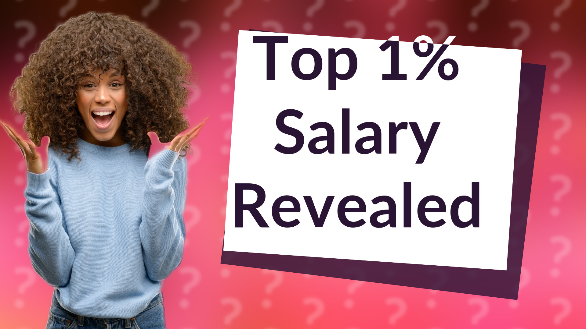 Top 1% Salary Revealed