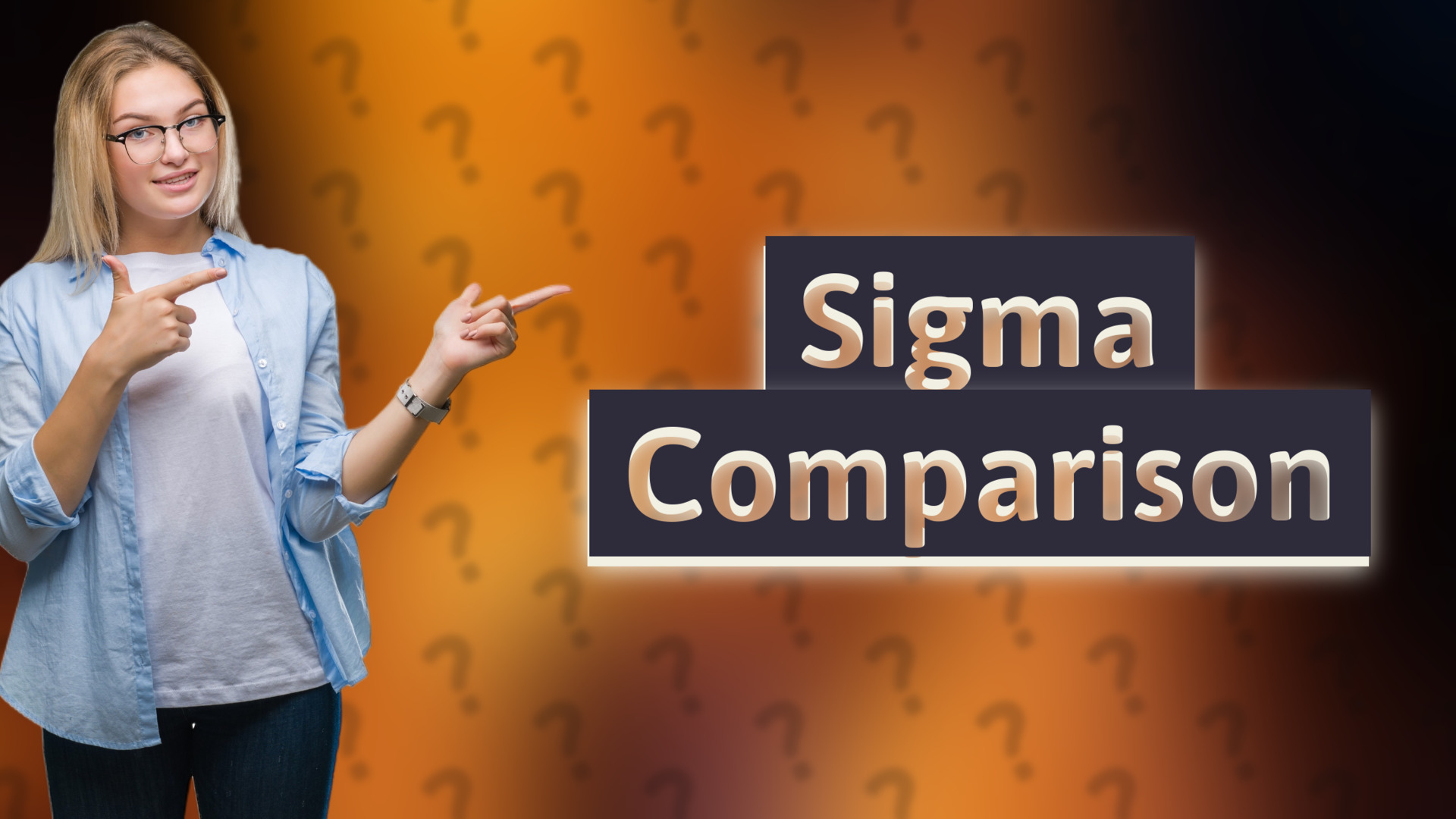 Sigma Comparison
