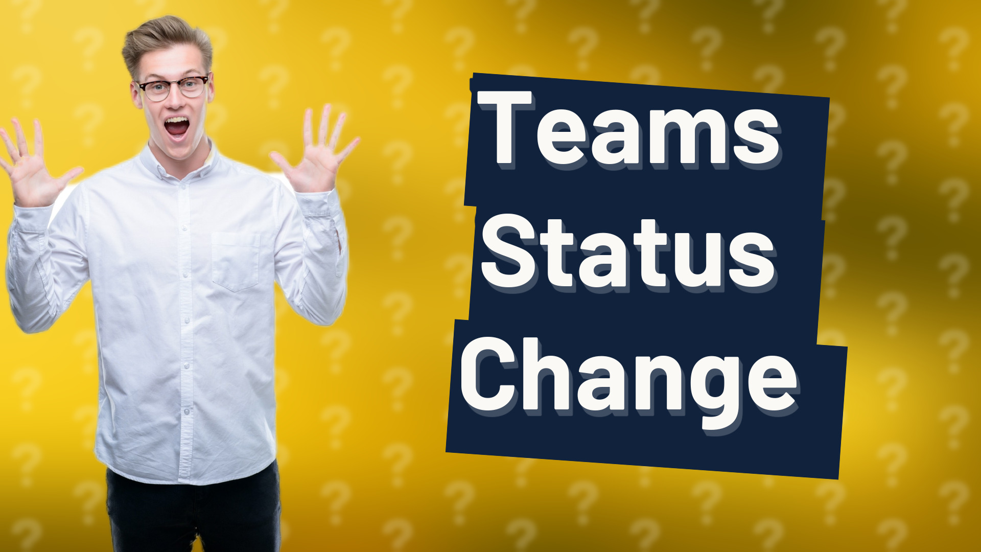 Teams Status Change