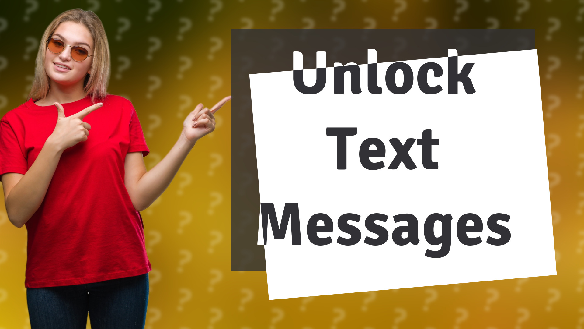 Unlock Text Messages