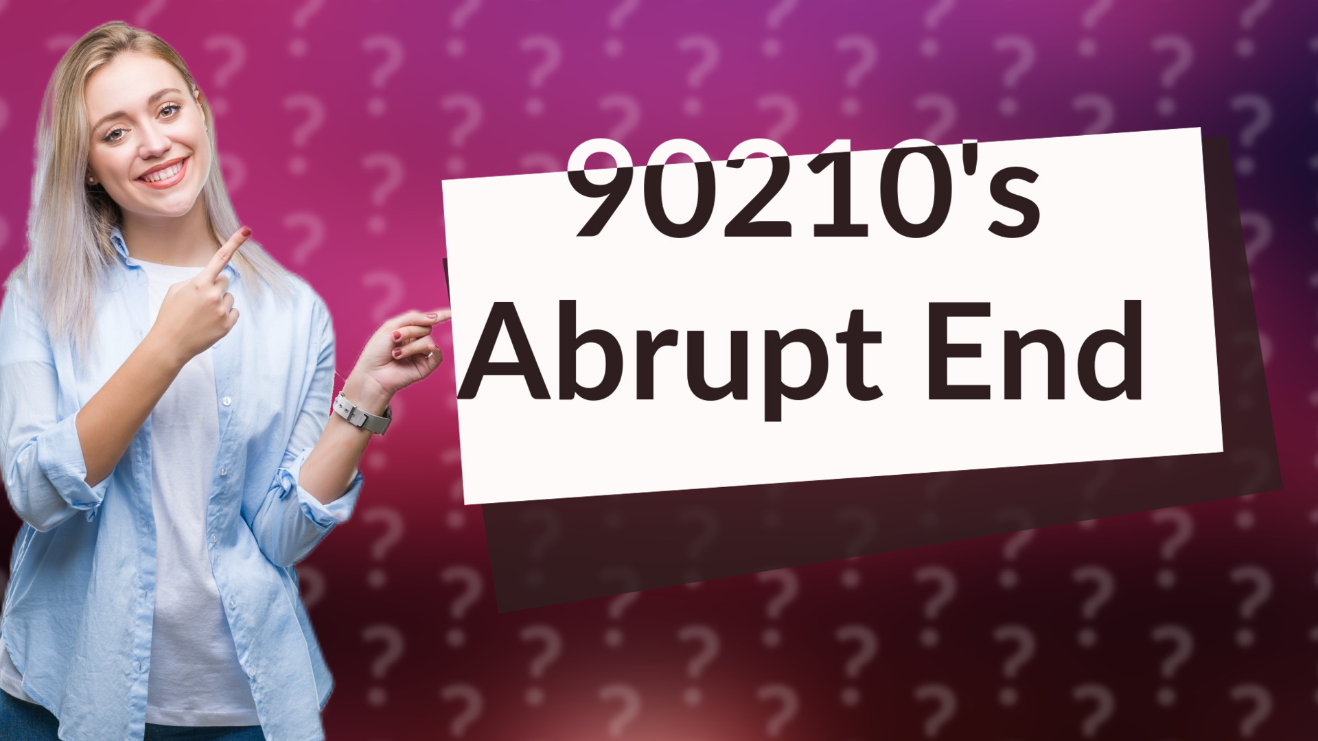 90210's Abrupt End