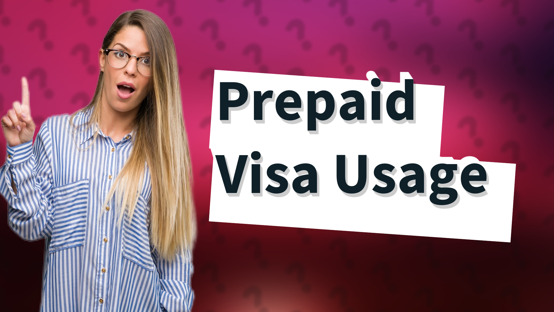 Prepaid Visa Usage