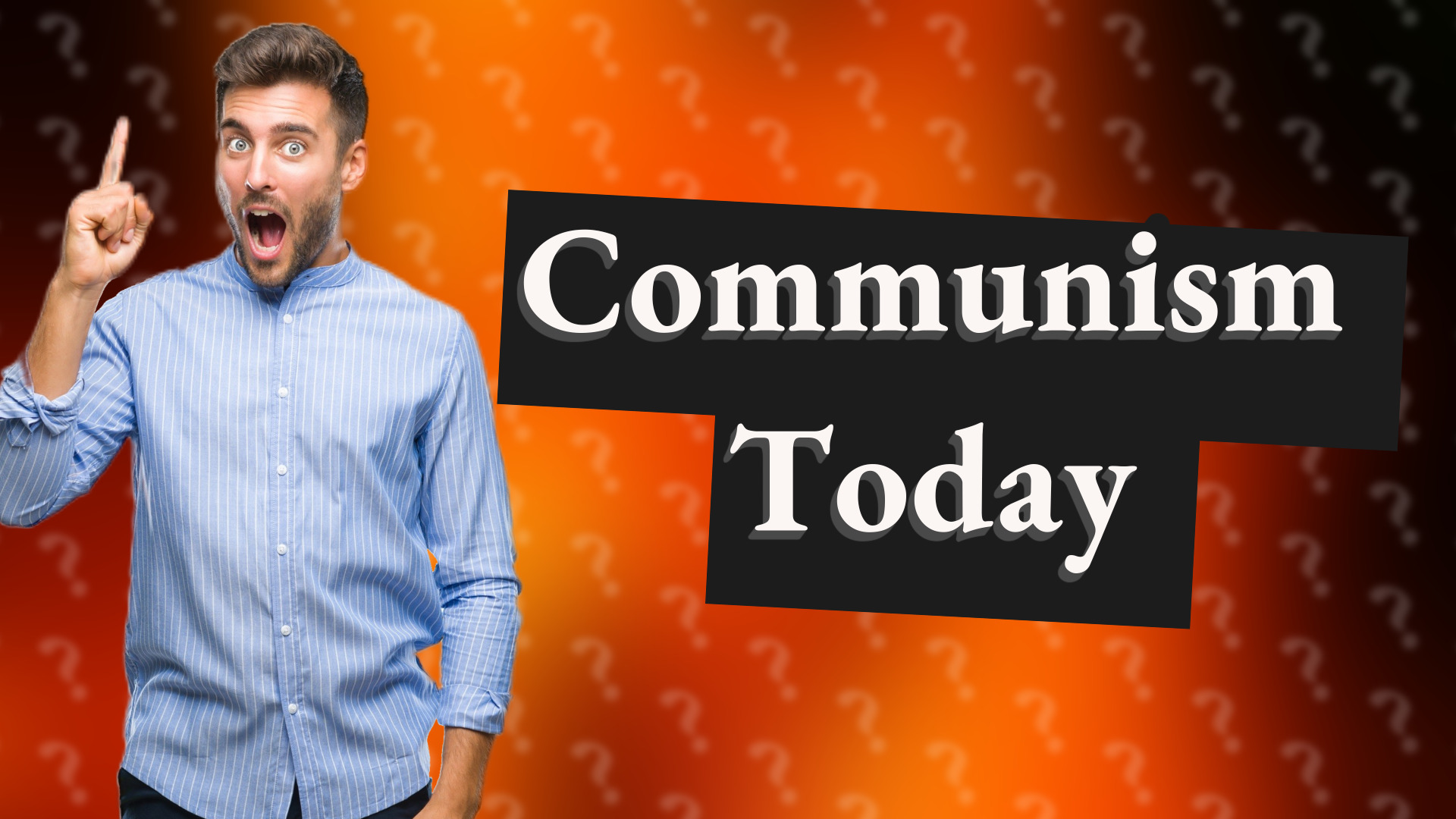 Communism Today