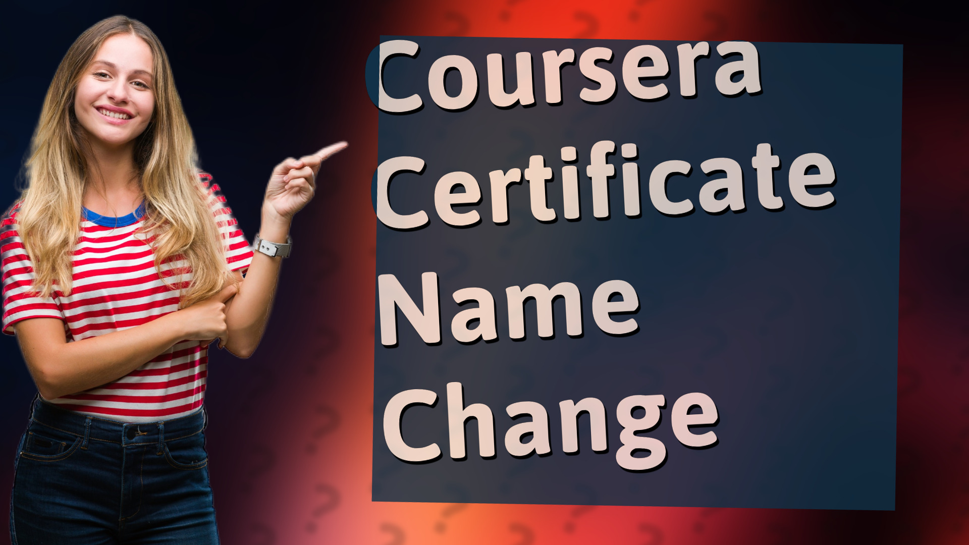 Coursera Certificate Name Change