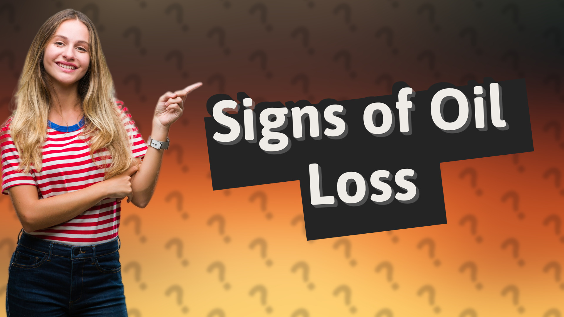 Signs of Oil Loss