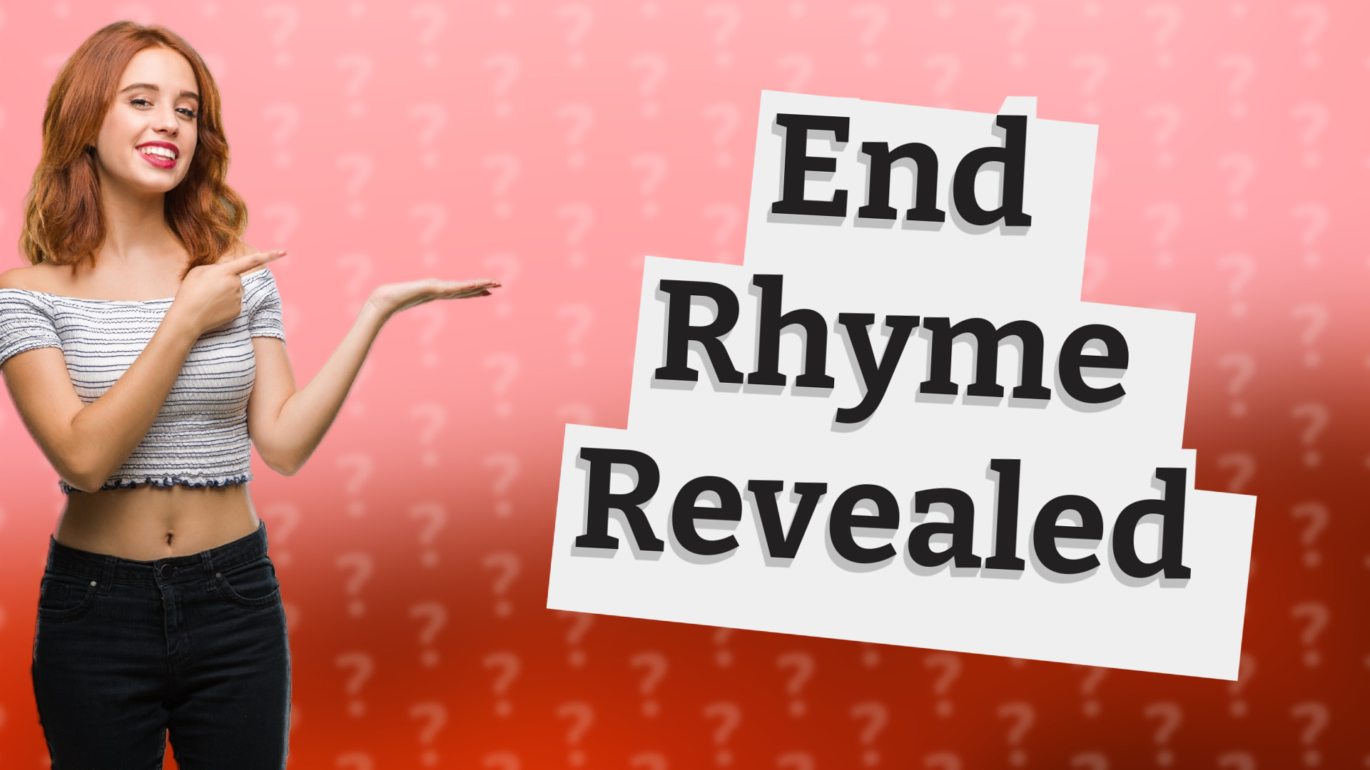 End Rhyme Revealed
