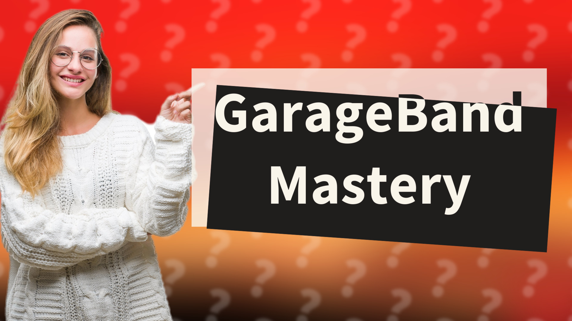 GarageBand Mastery