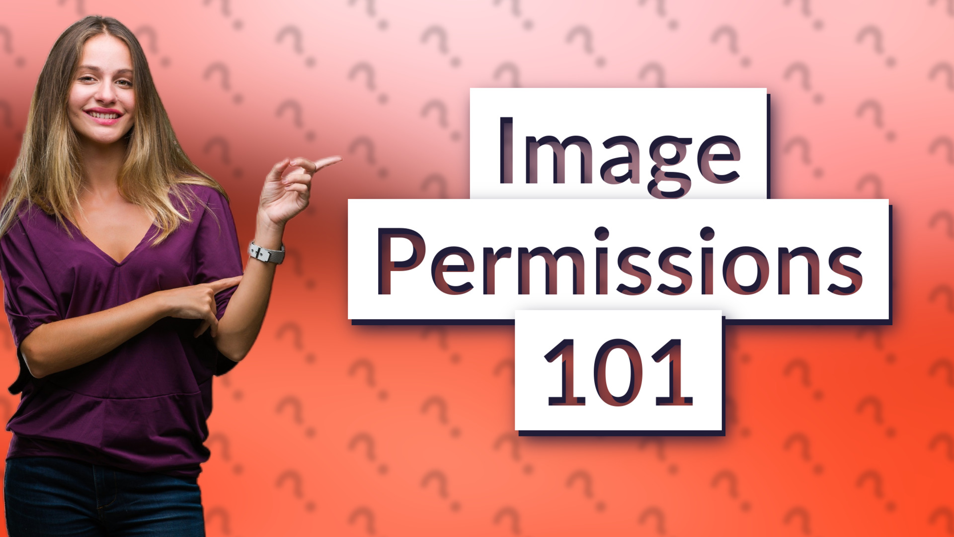 Image Permissions 101
