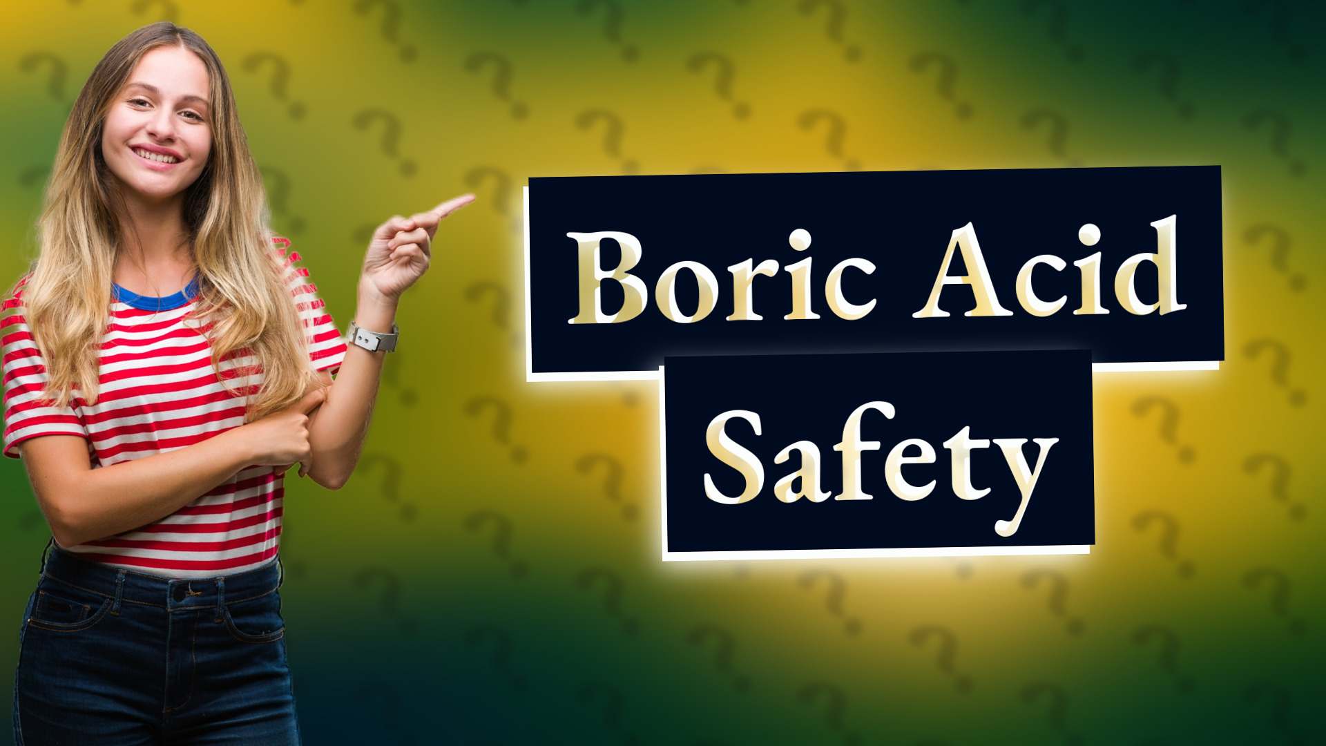 Boric Acid Safety