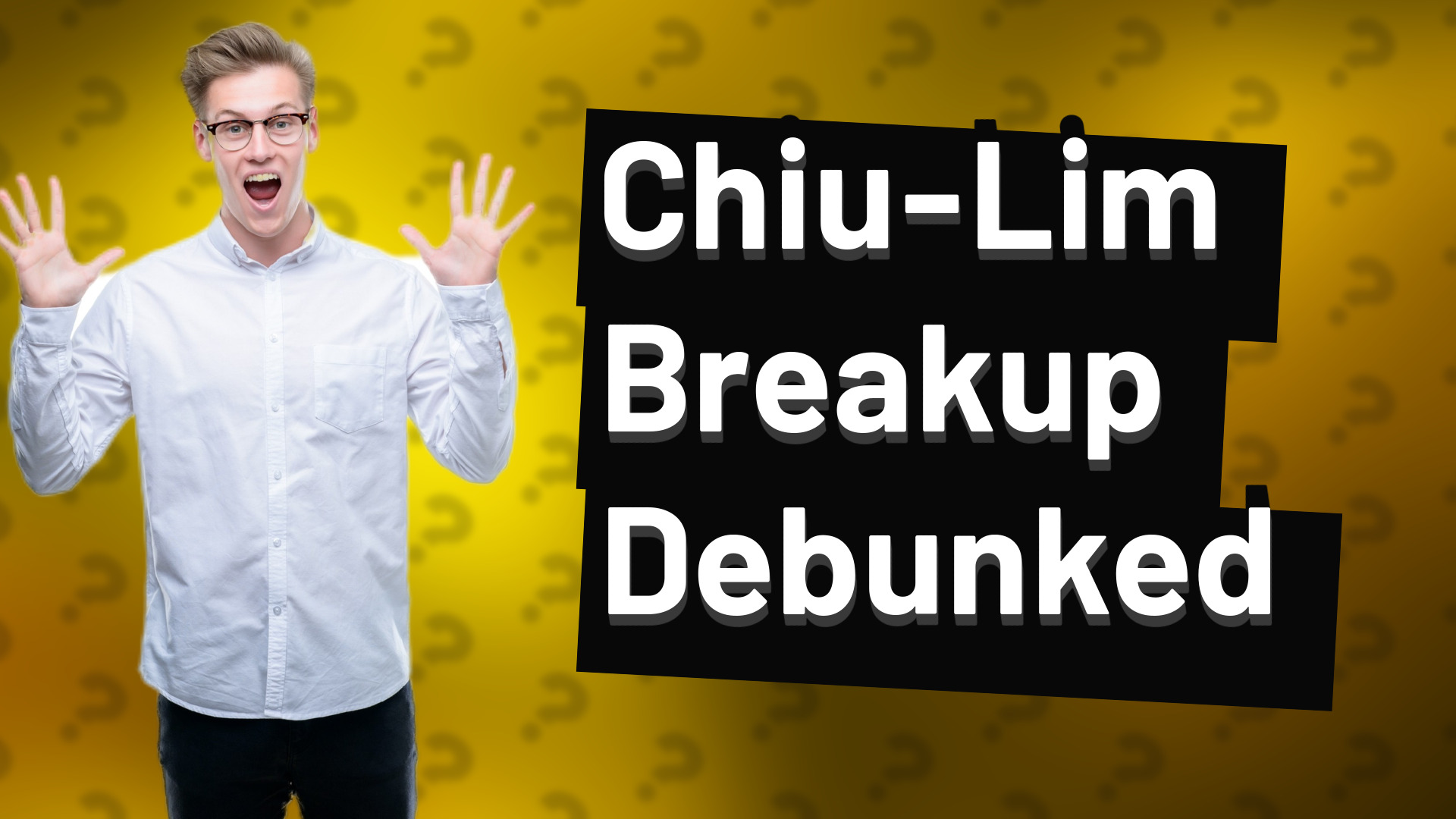 Chiu-Lim Breakup Debunked