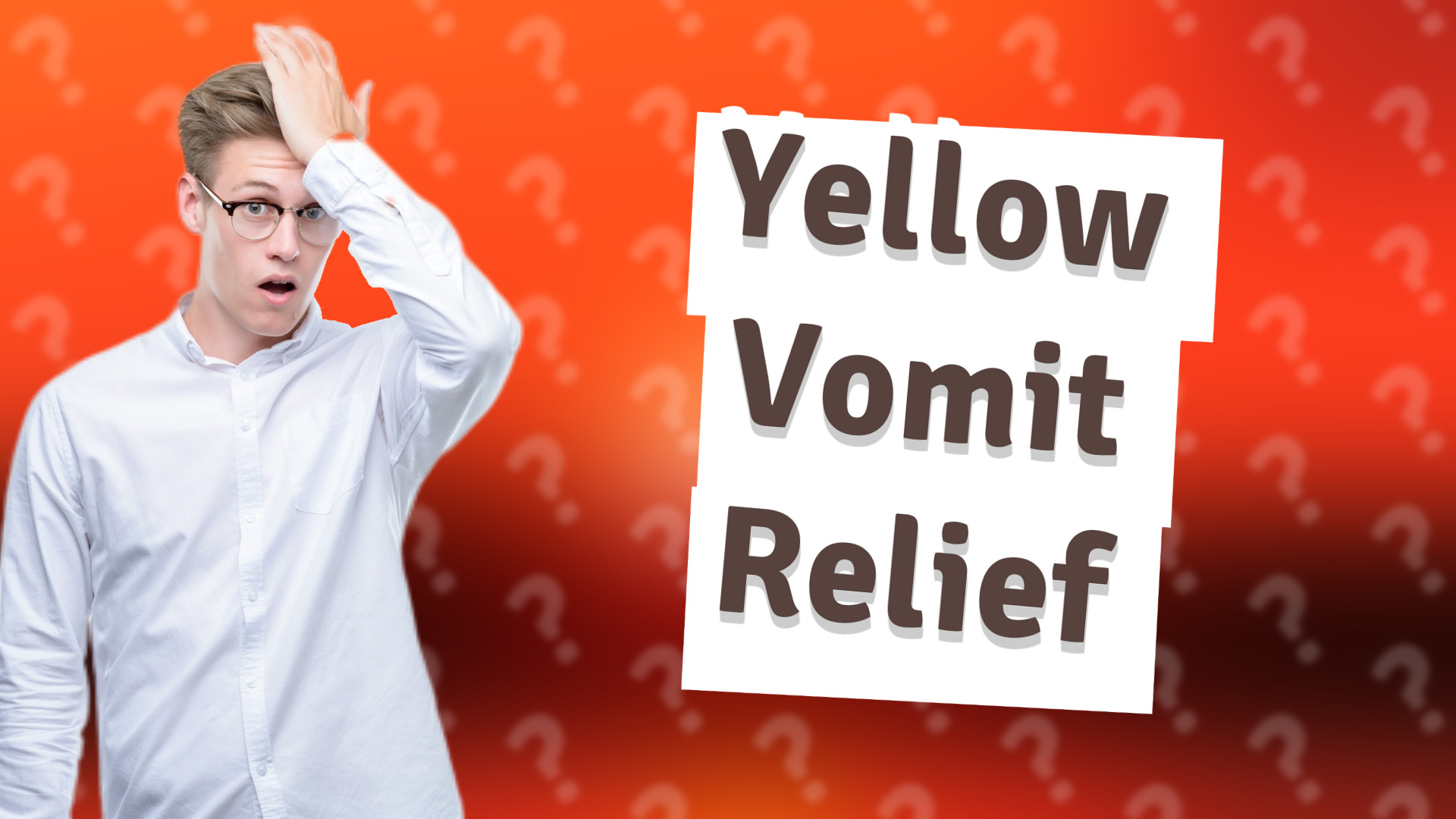 Yellow Vomit Relief