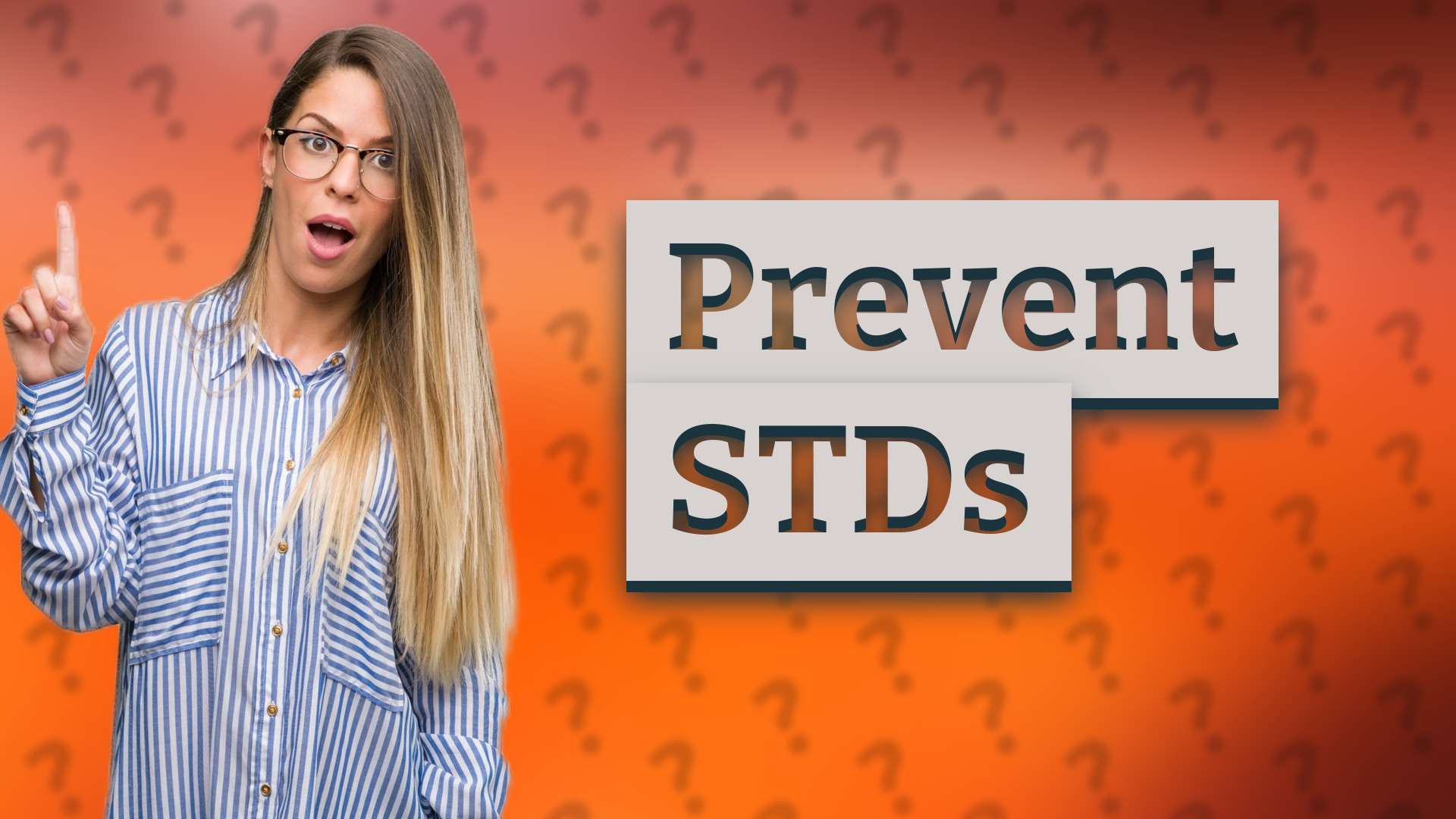 Prevent STDs