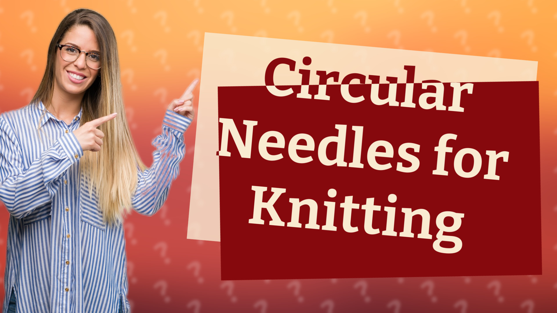 Circular Needles for Knitting