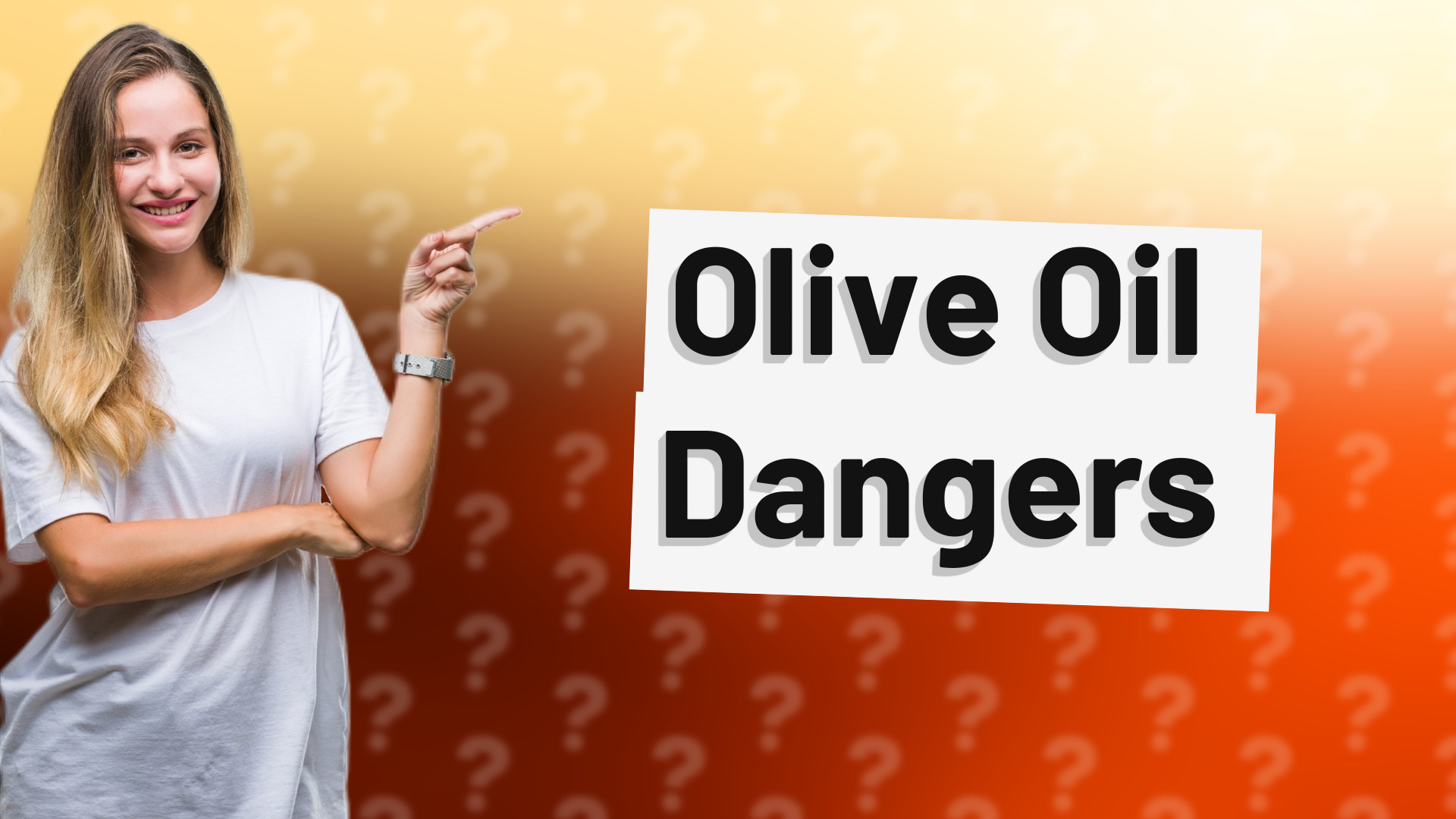 Olive Oil Dangers