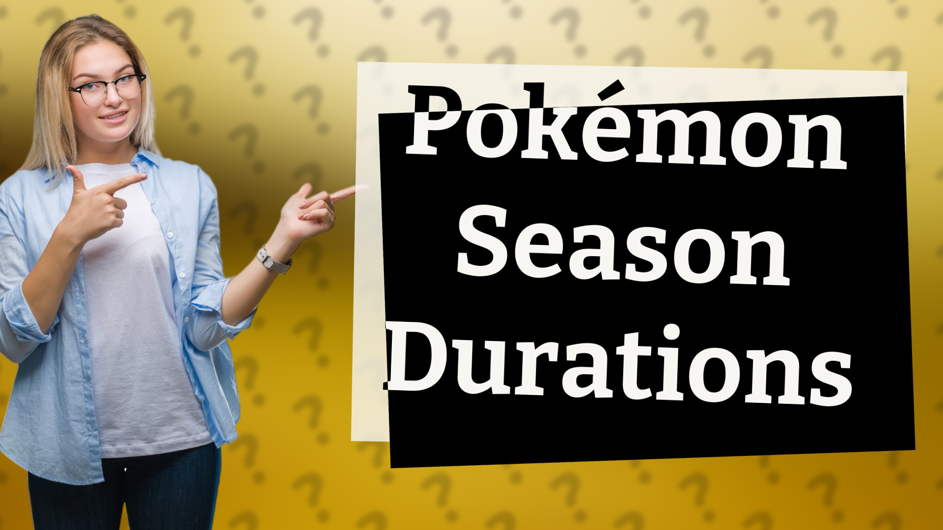 Pokémon Season Durations