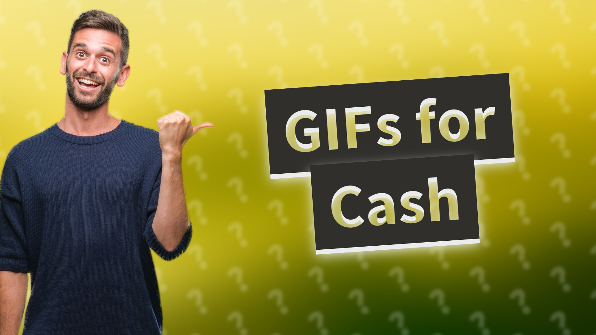 GIFs for Cash