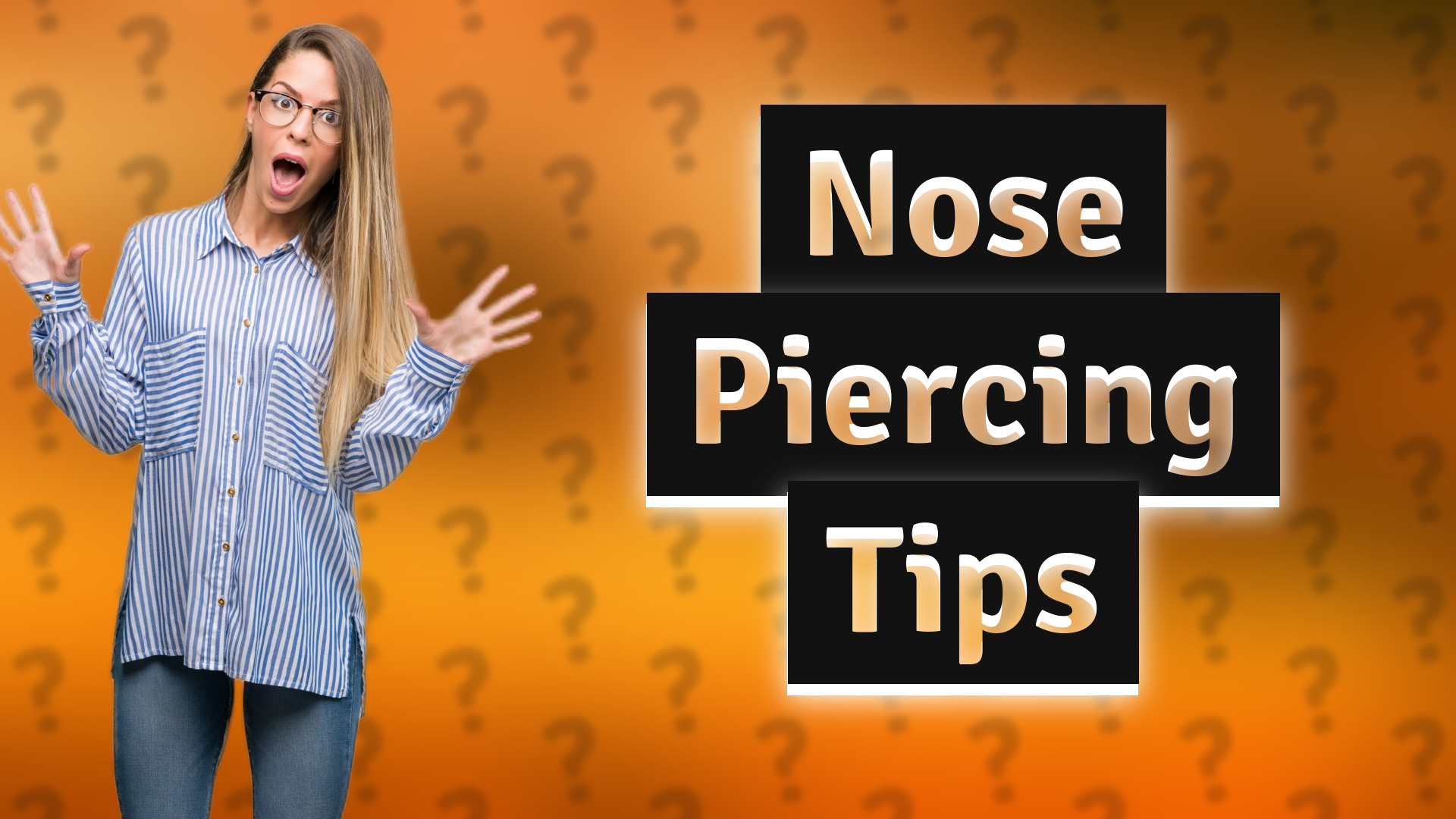 Nose Piercing Tips