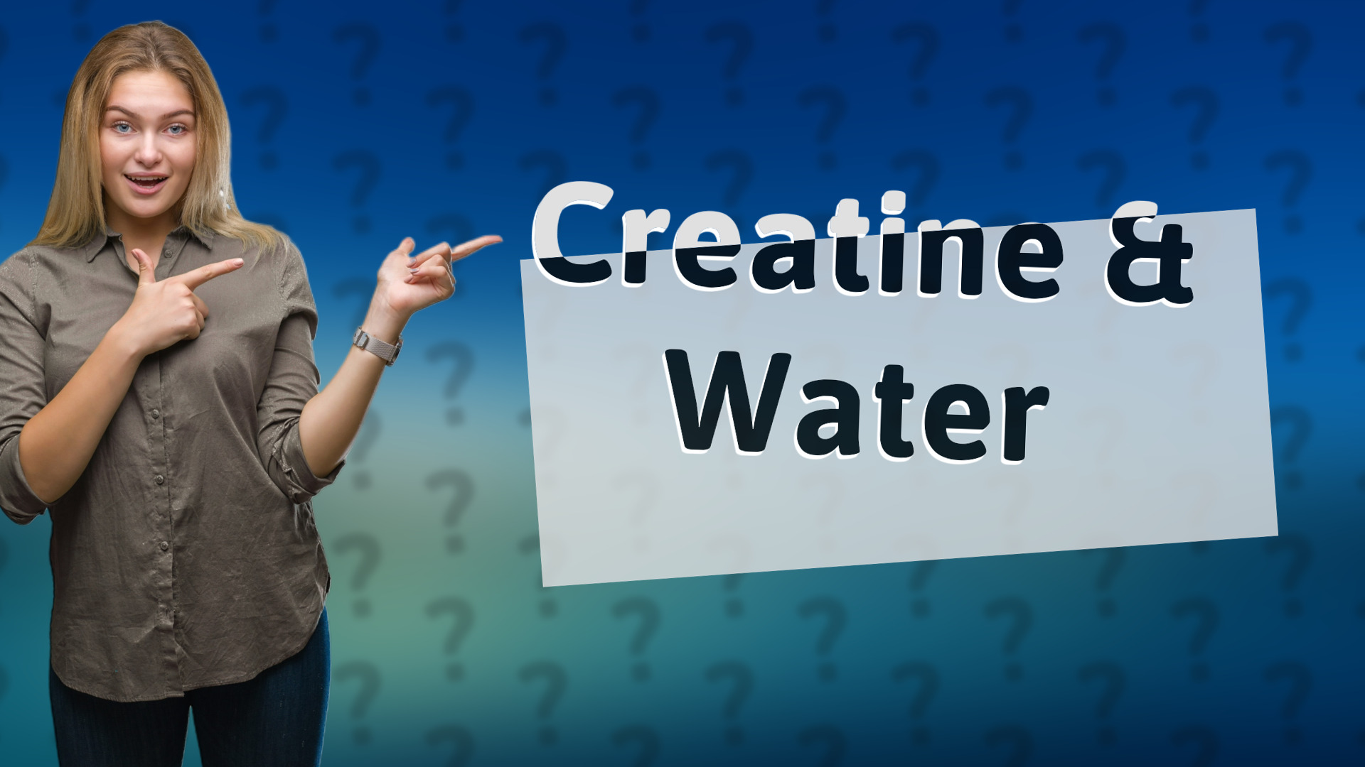 Creatine & Water