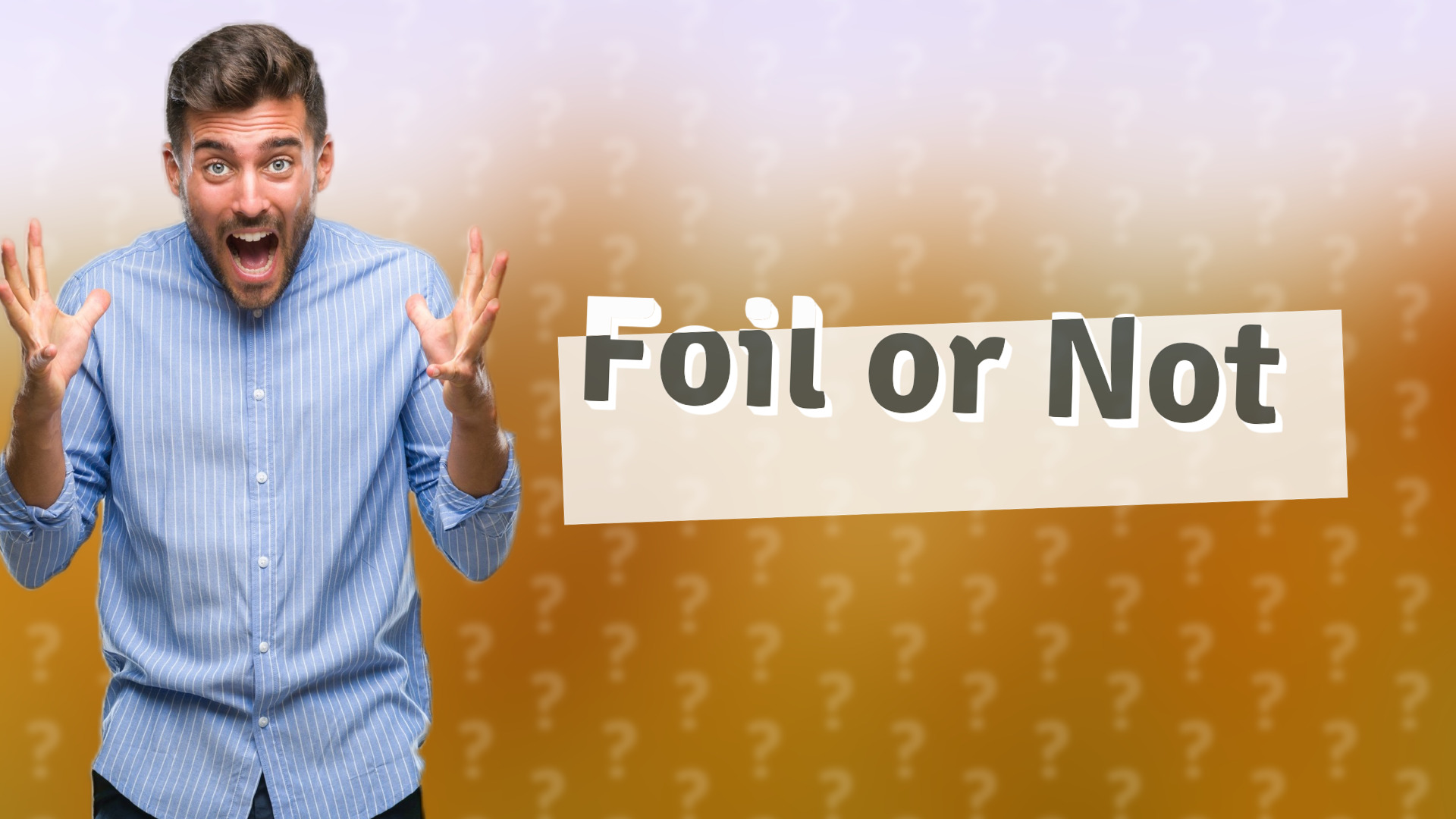 Foil or Not
