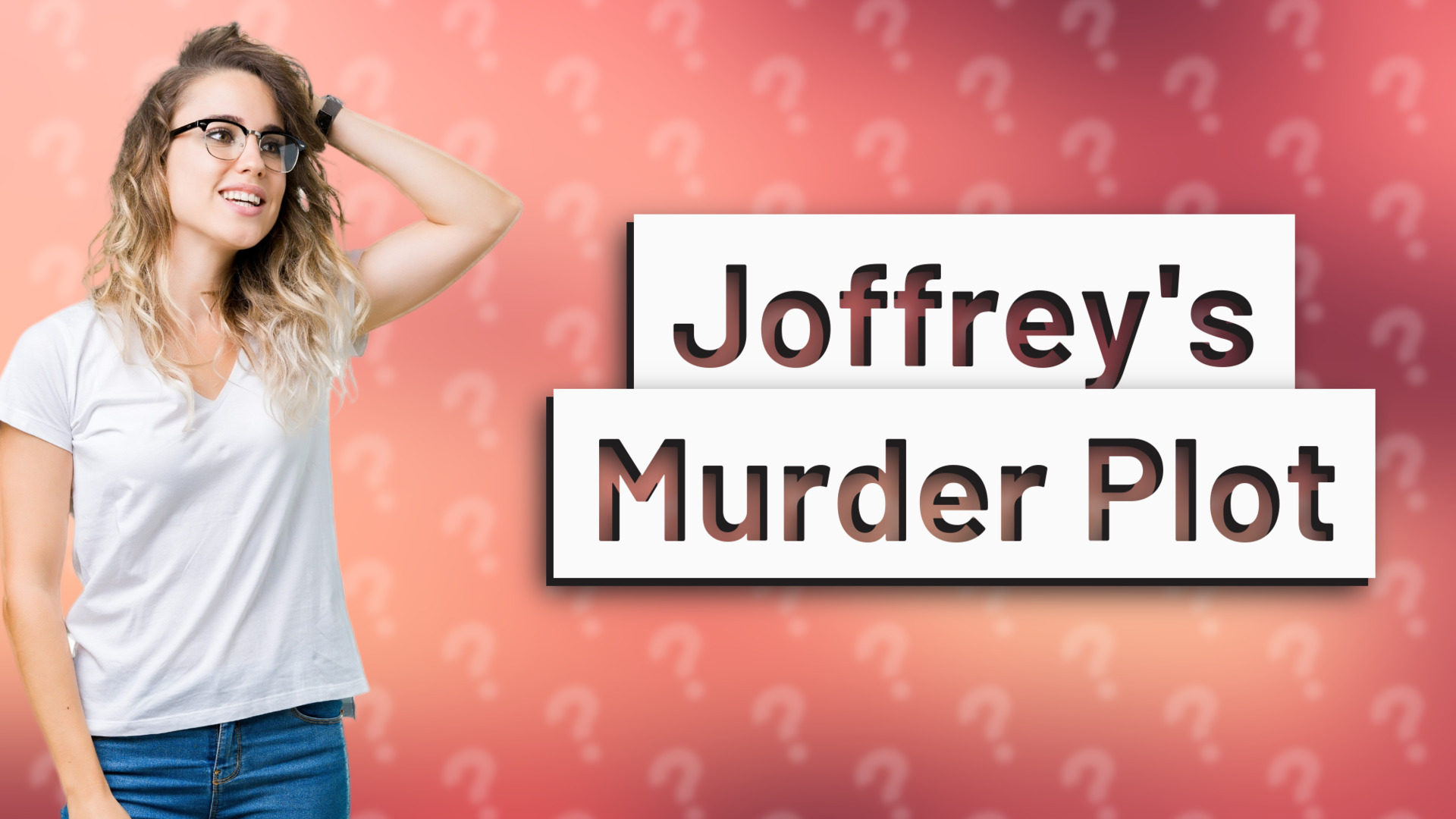 Joffrey's Murder Plot