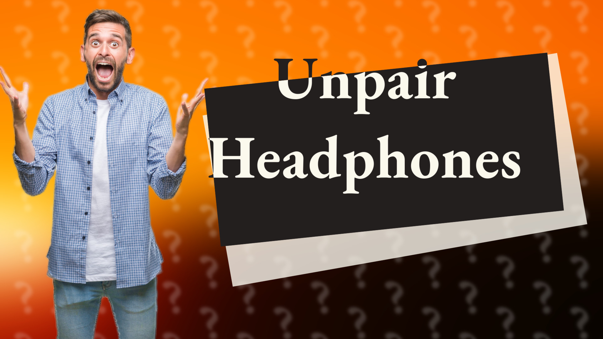 Unpair Headphones