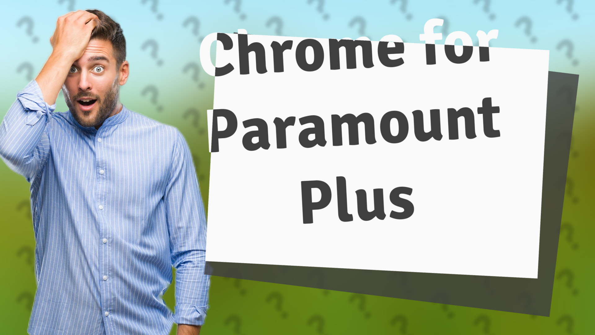 Chrome for Paramount Plus