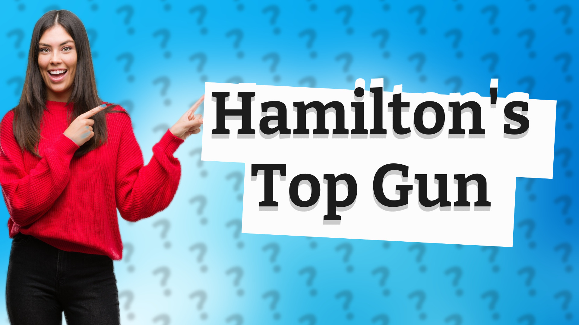 Hamilton's Top Gun