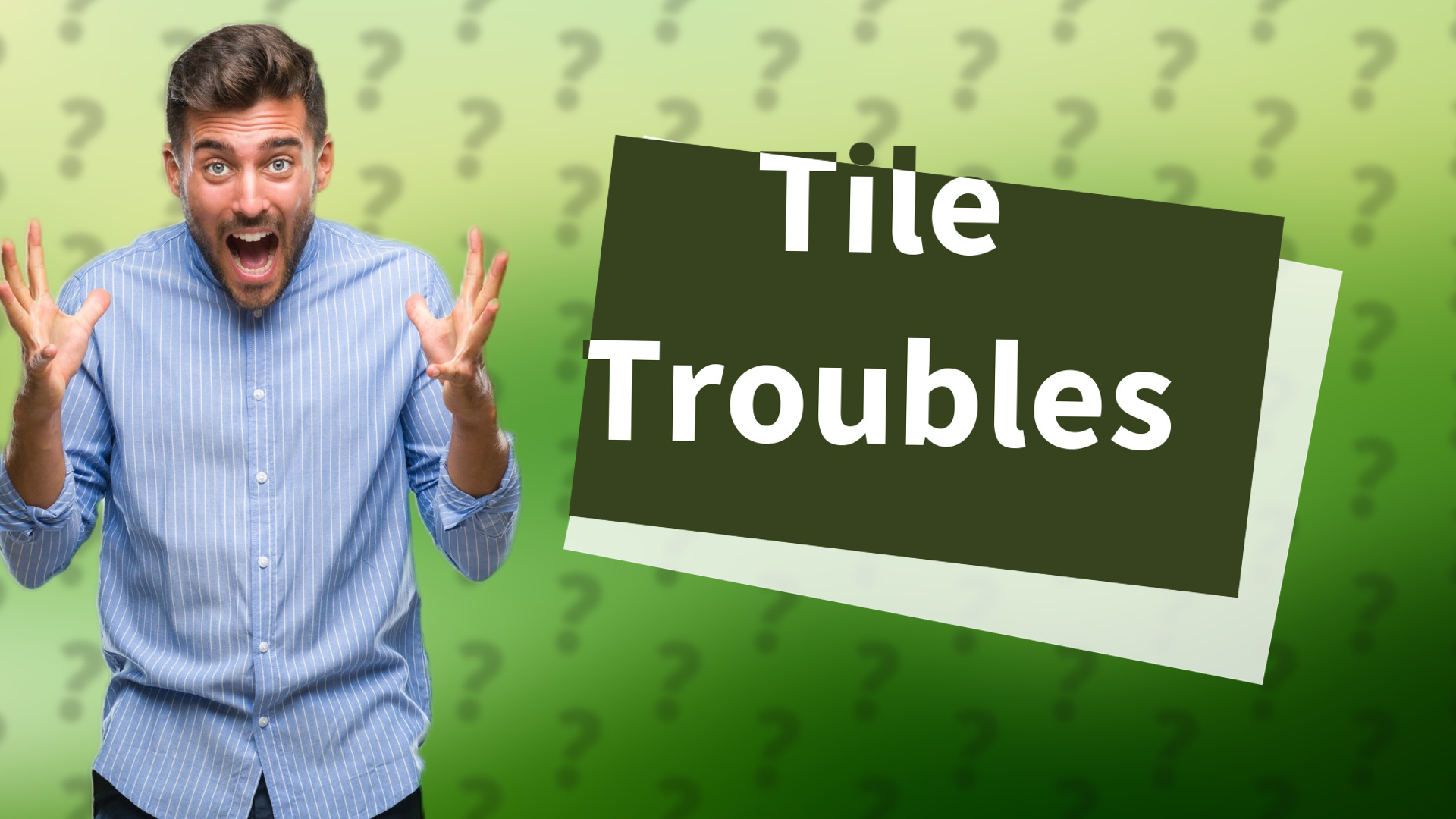 Tile Troubles