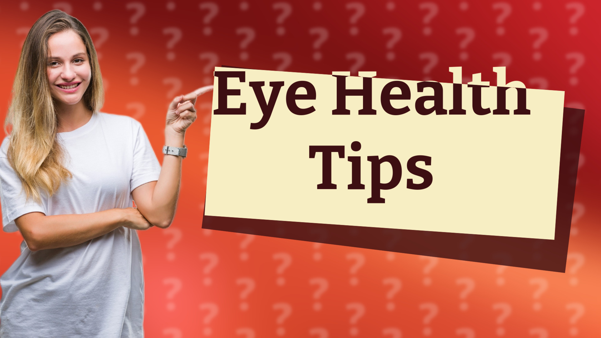 Eye Health Tips