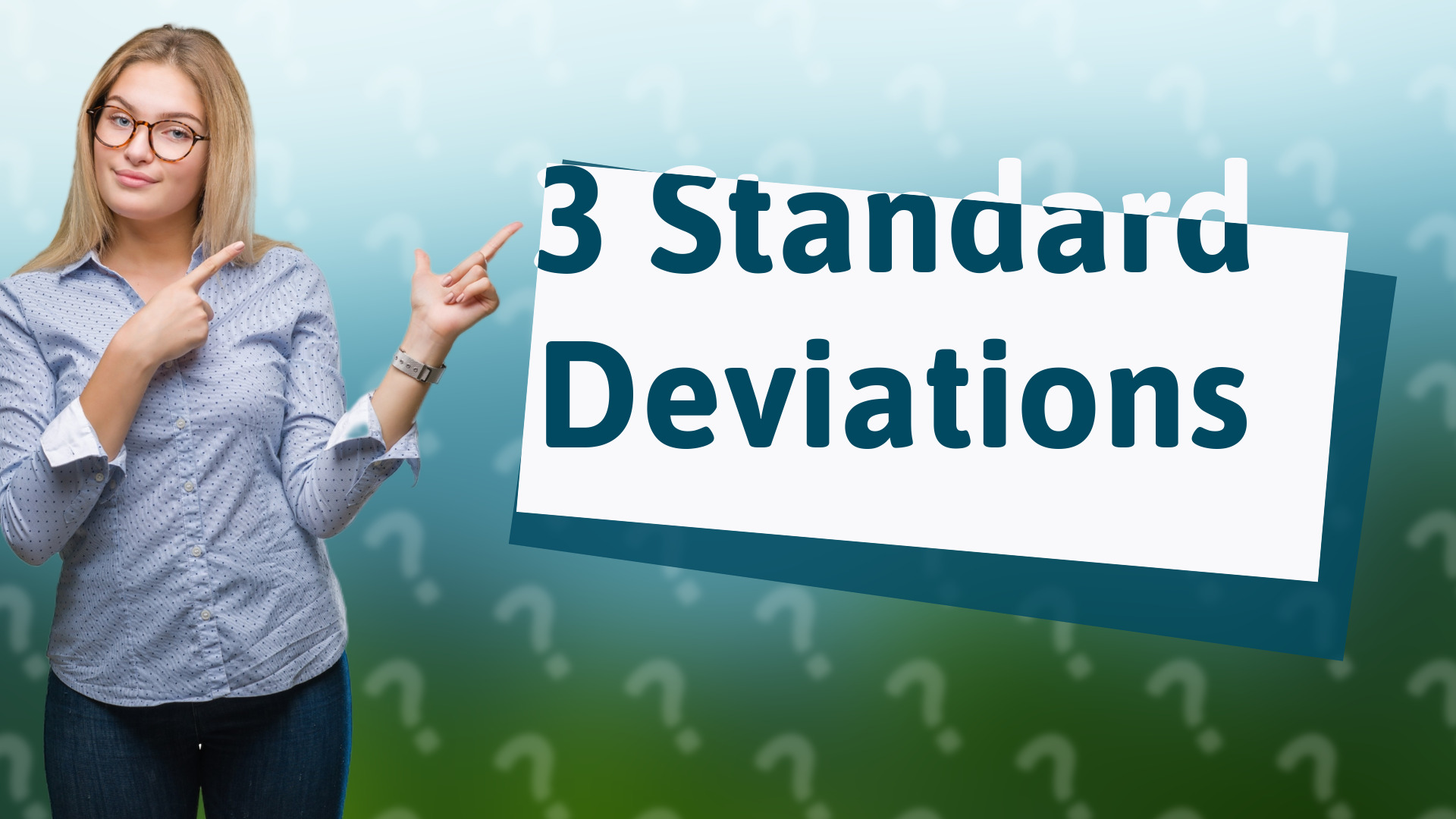 3 Standard Deviations
