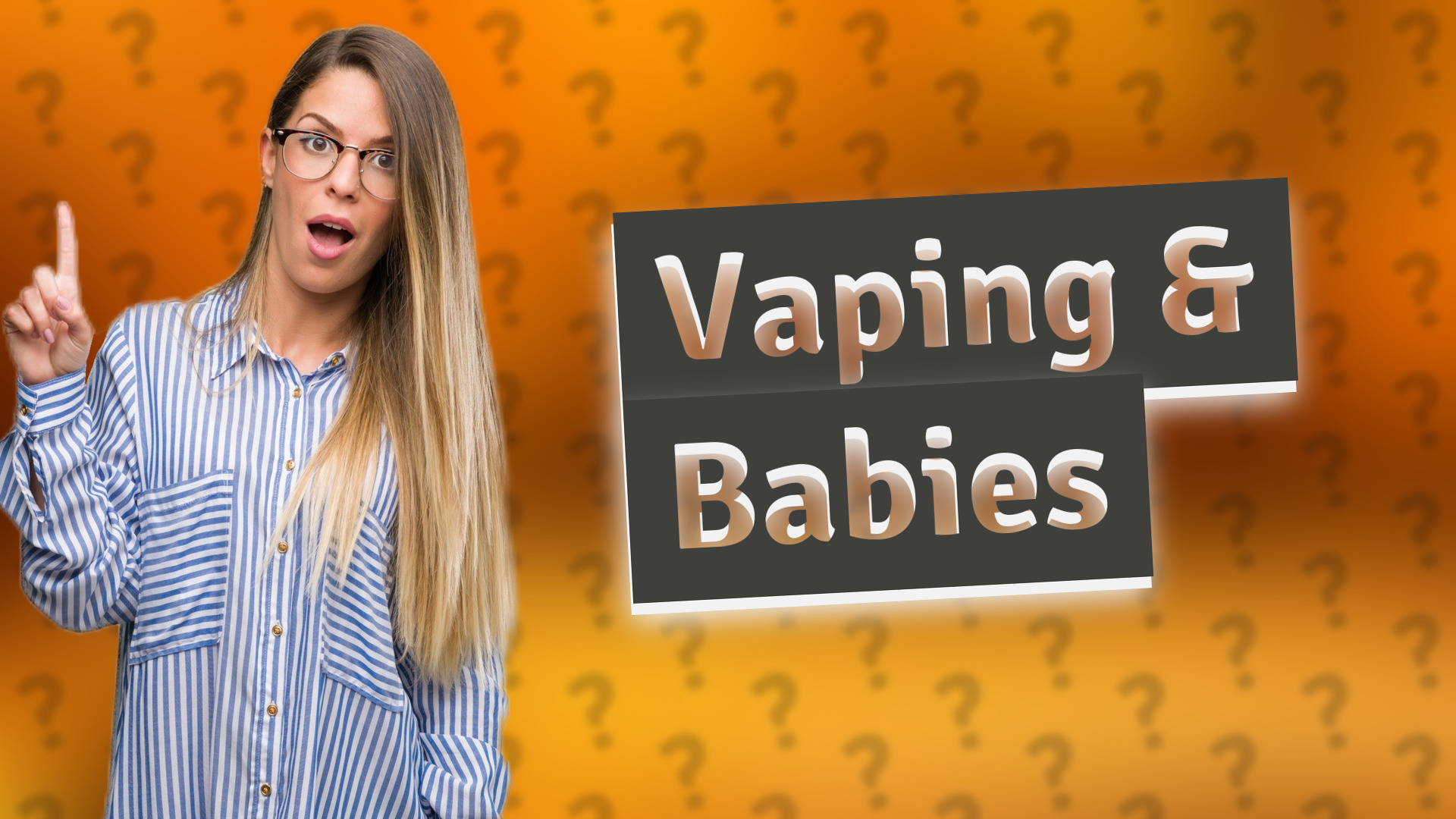 Vaping & Babies