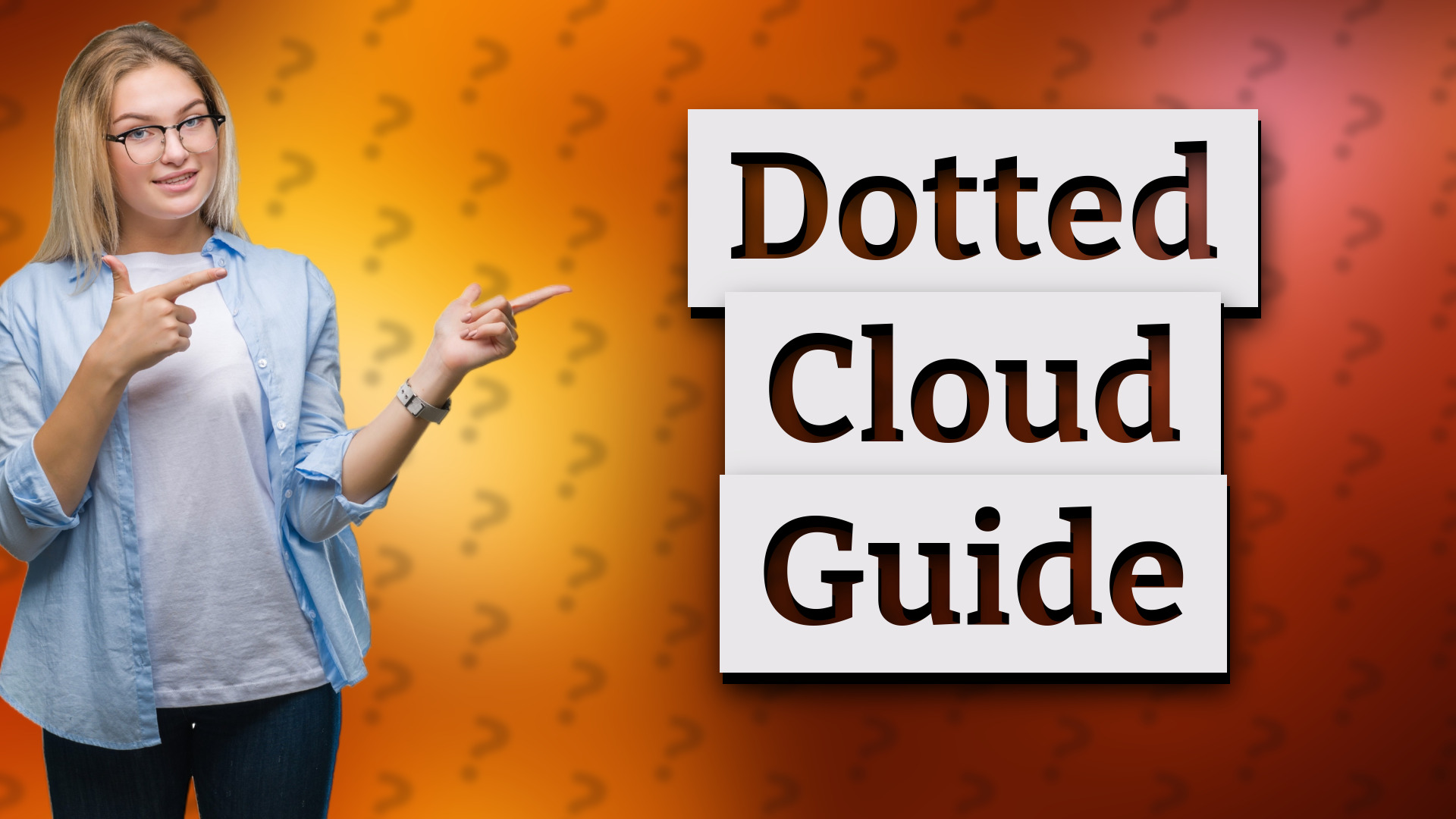 Dotted Cloud Guide