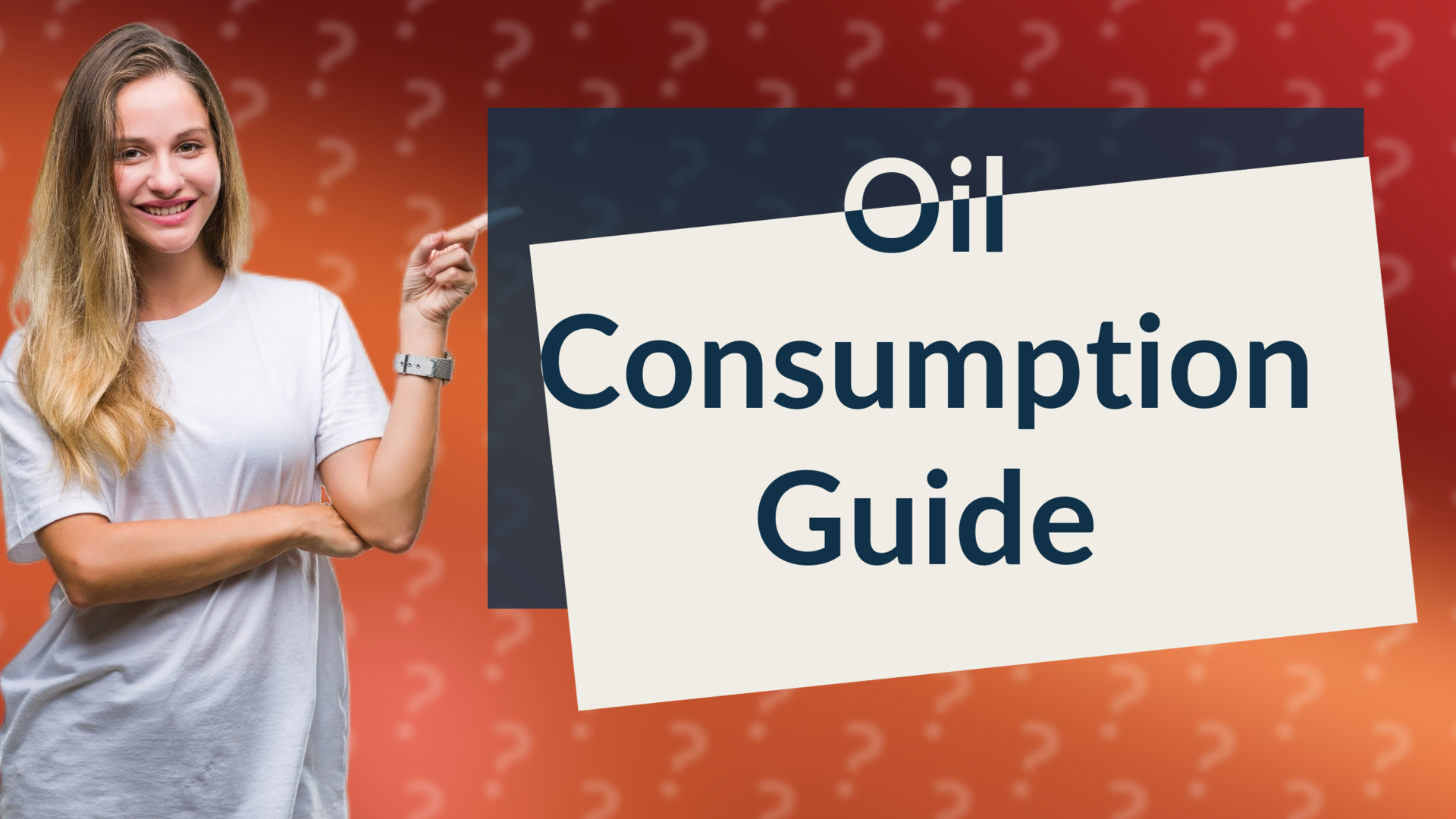 Oil Consumption Guide