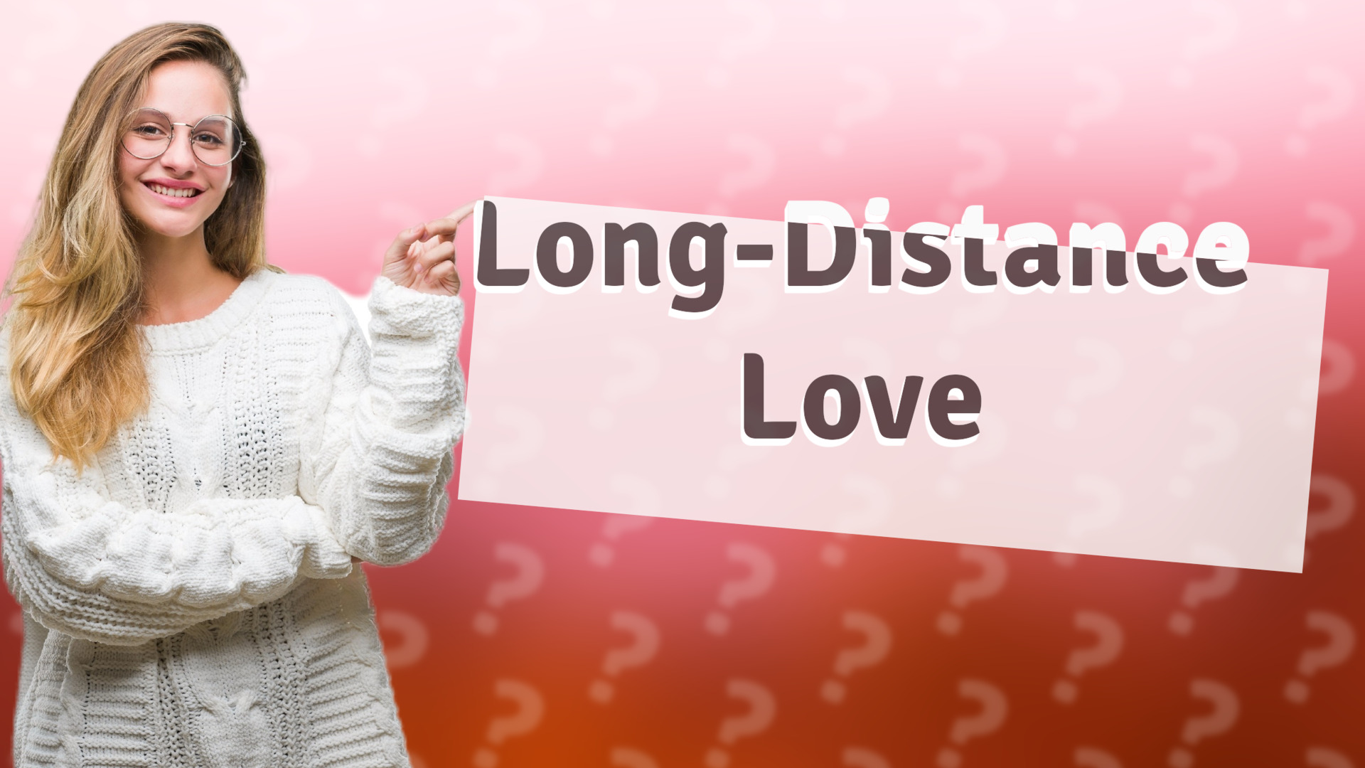 Long-Distance Love
