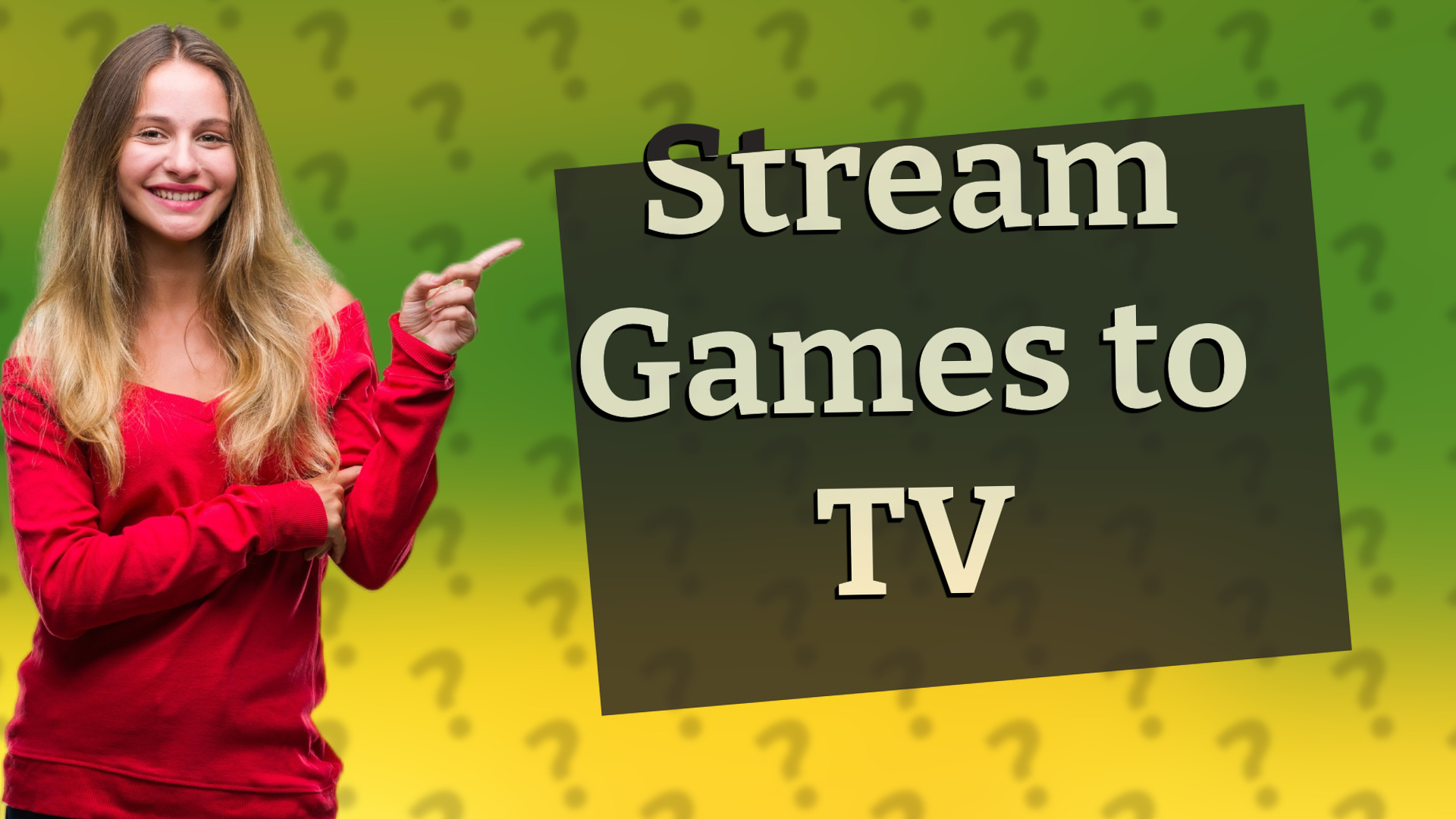 Stream Games to TV