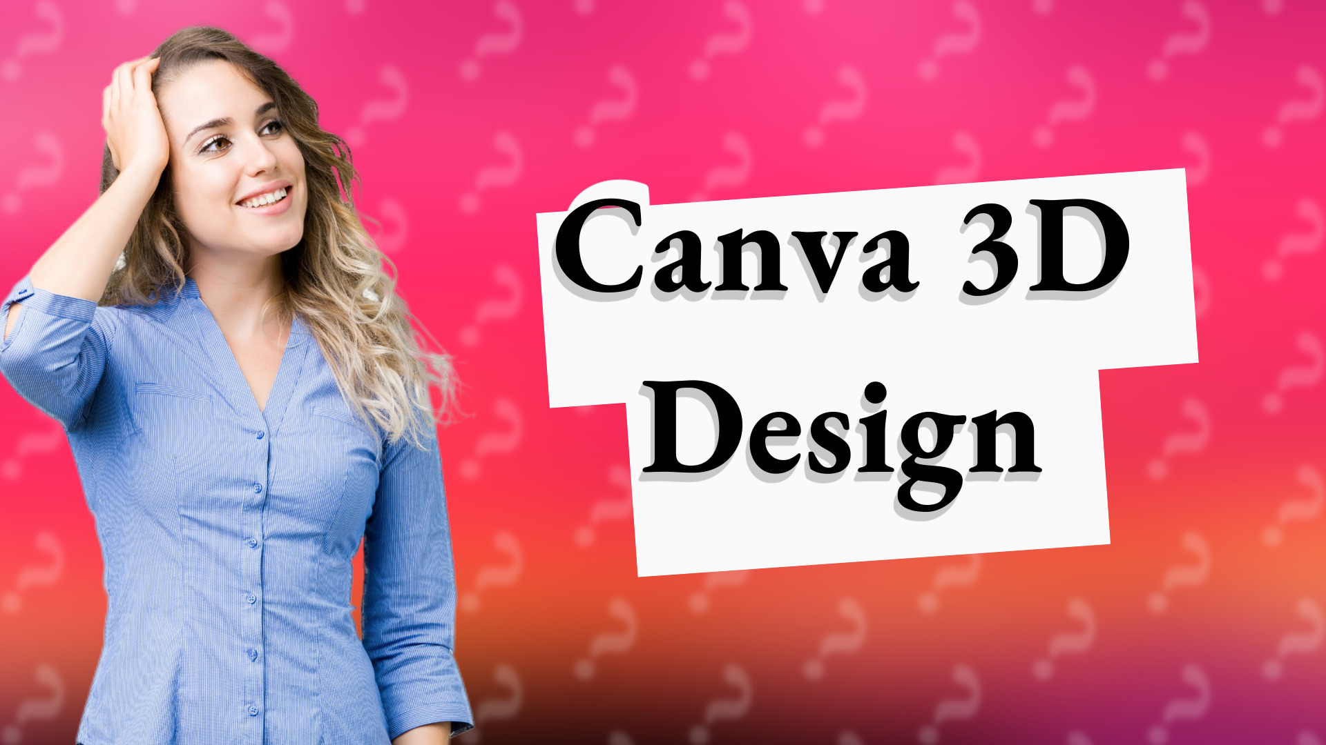 Canva 3D Design