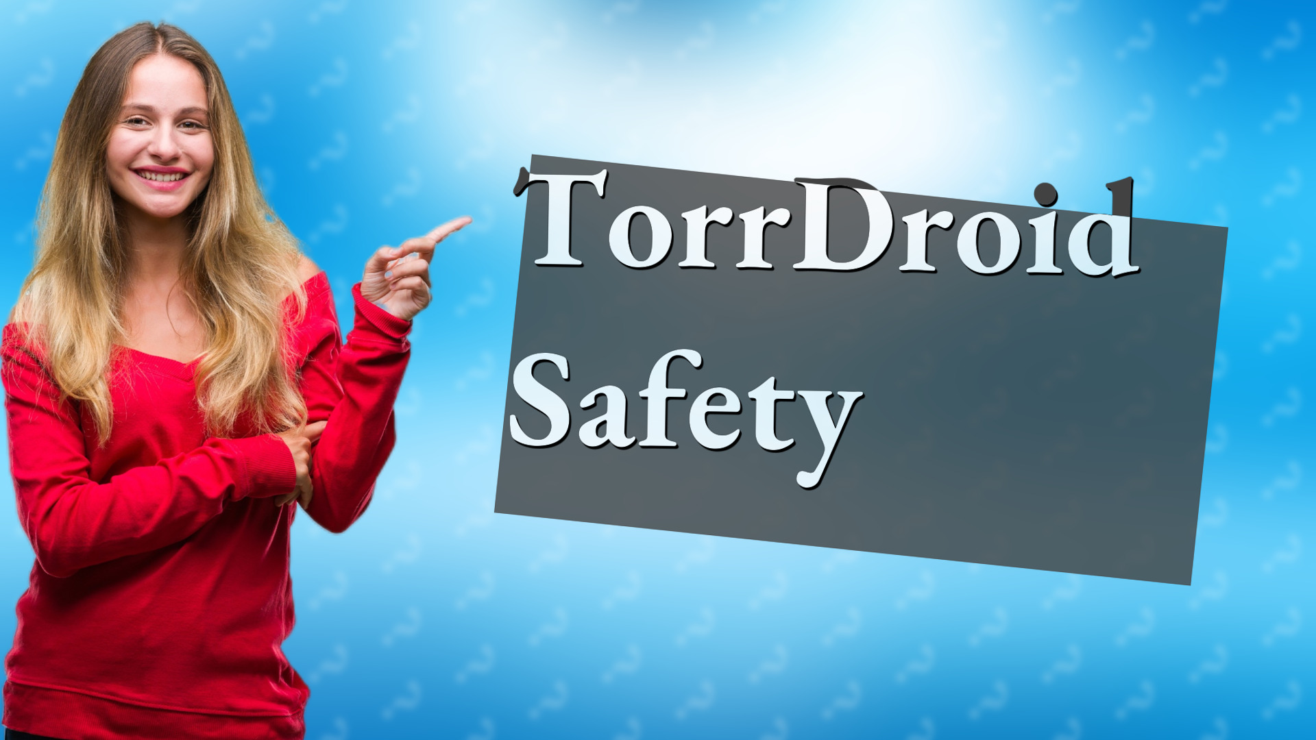 TorrDroid Safety