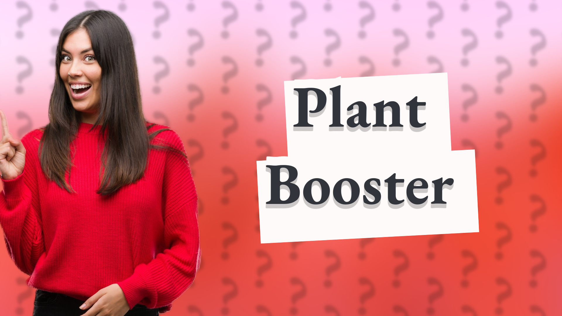 Plant Booster