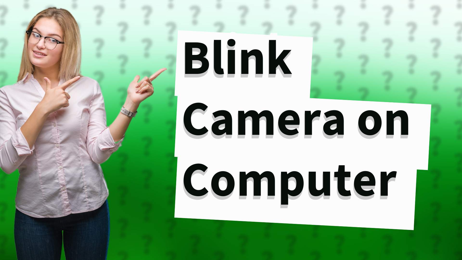 Blink Camera on Computer