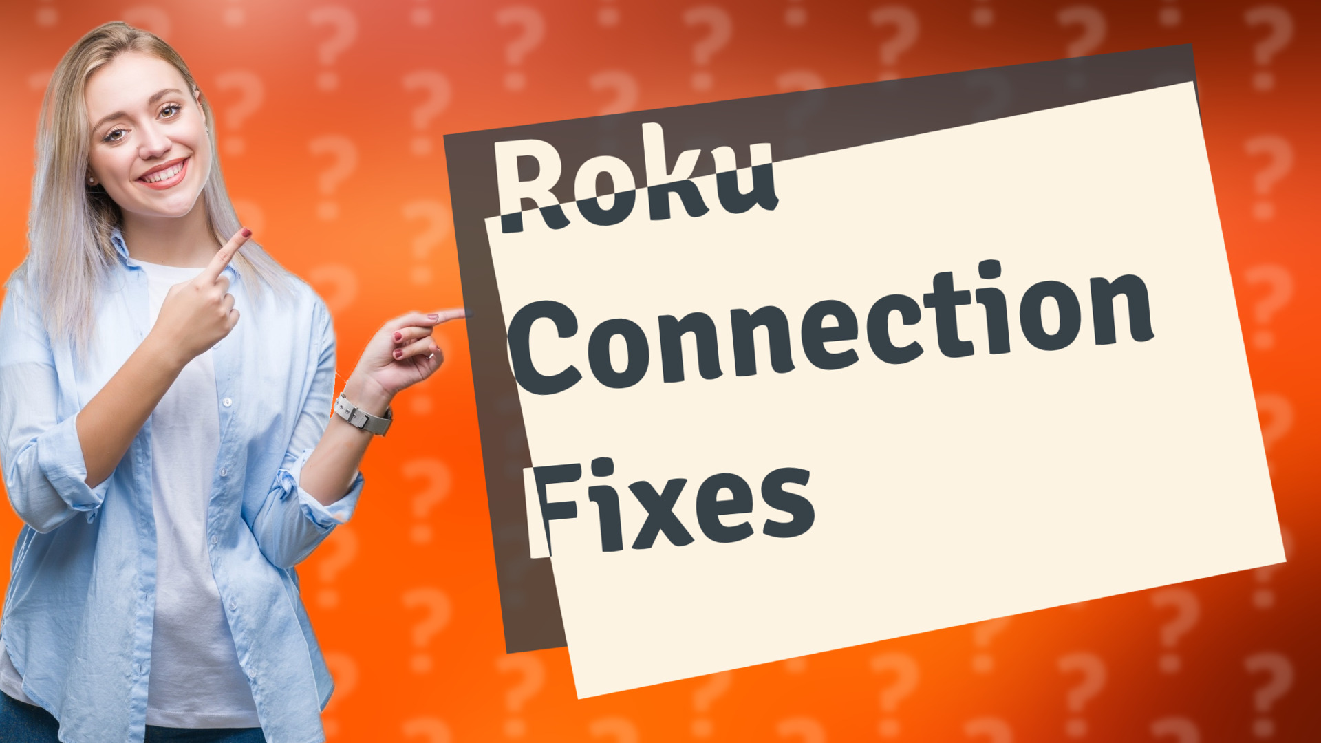 Roku Connection Fixes