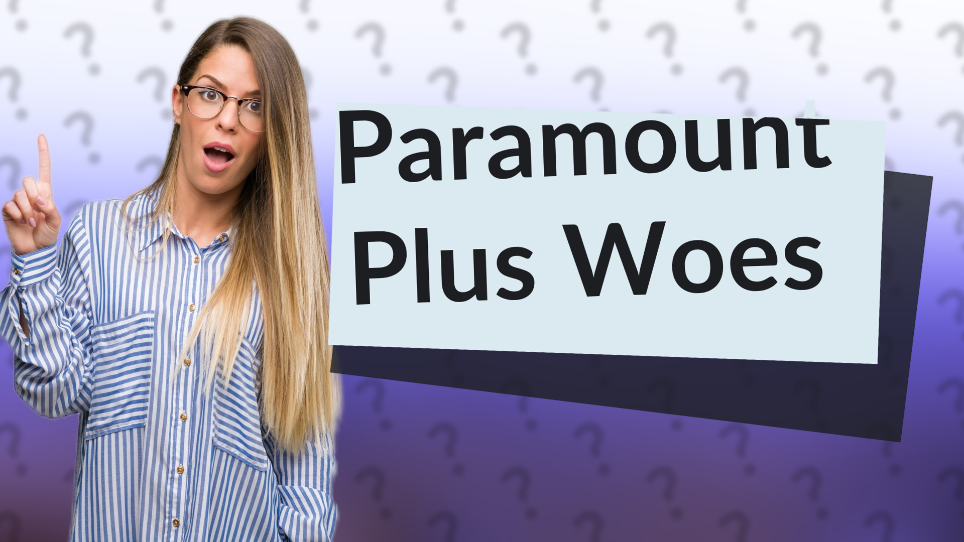 Paramount Plus Woes