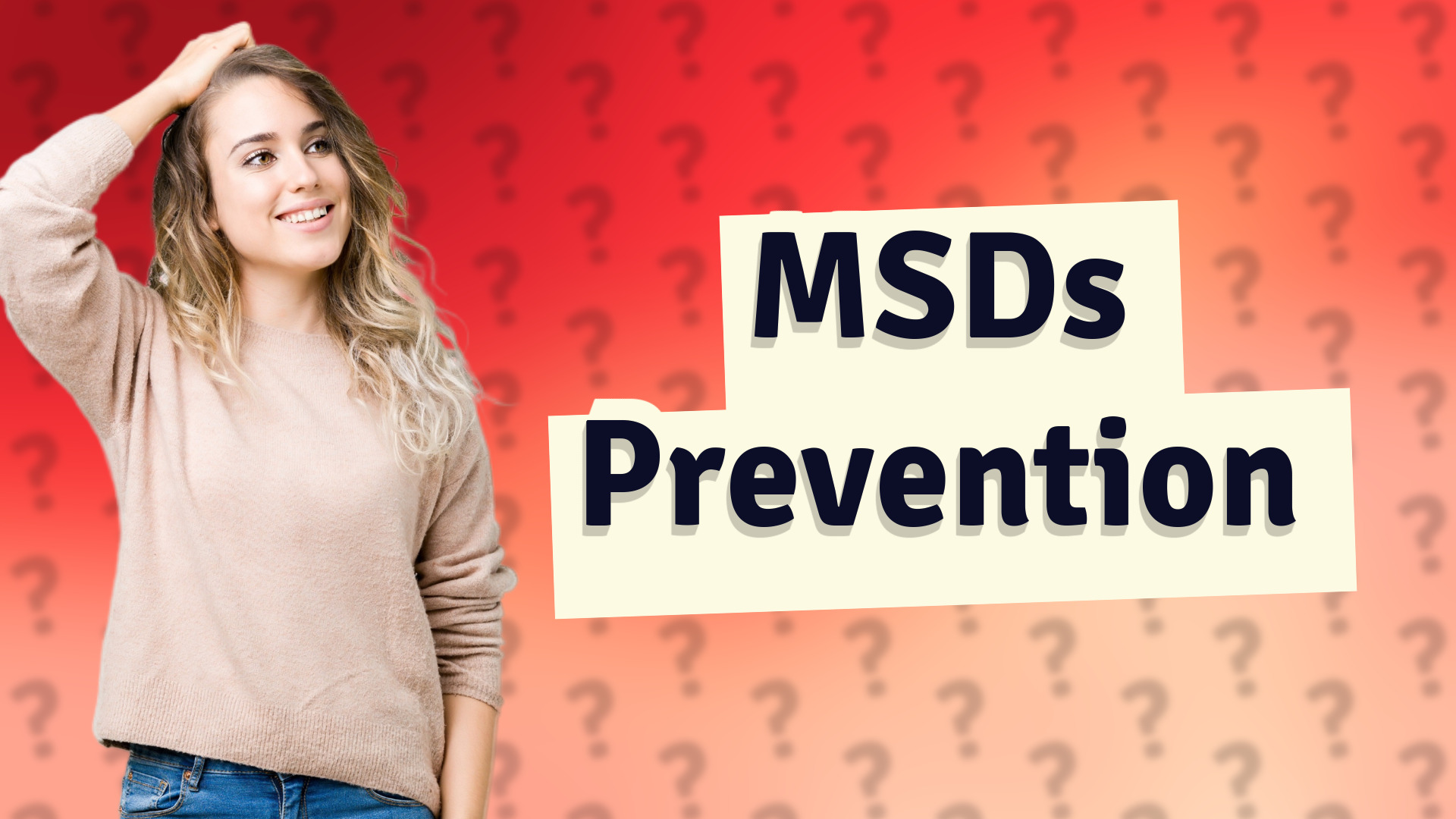 MSDs Prevention
