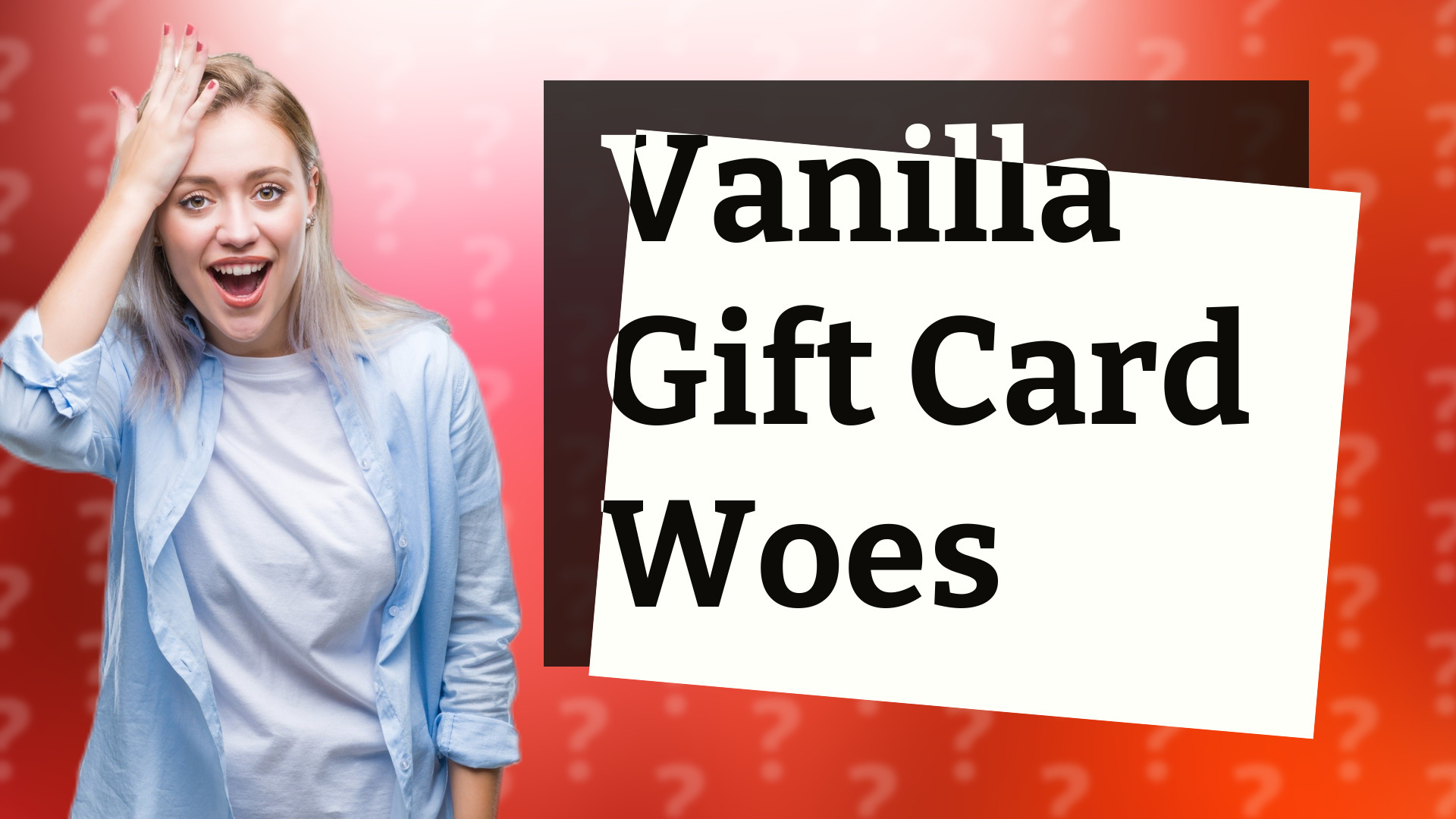 Vanilla Gift Card Woes