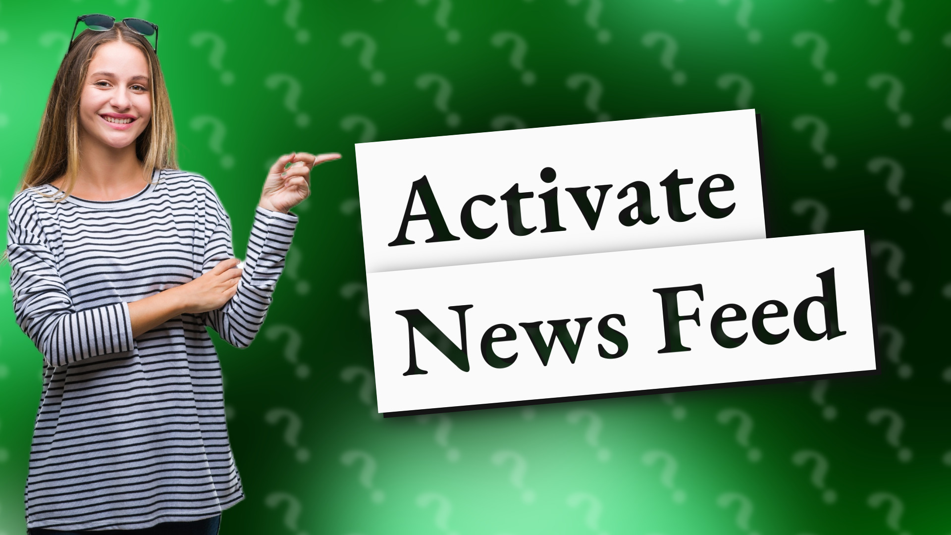 Activate News Feed