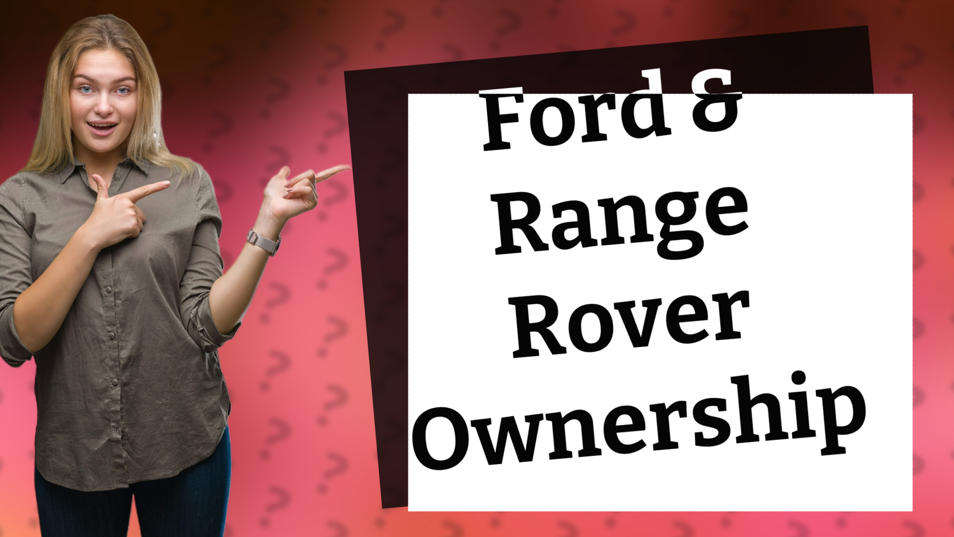 Ford & Range Rover Ownership