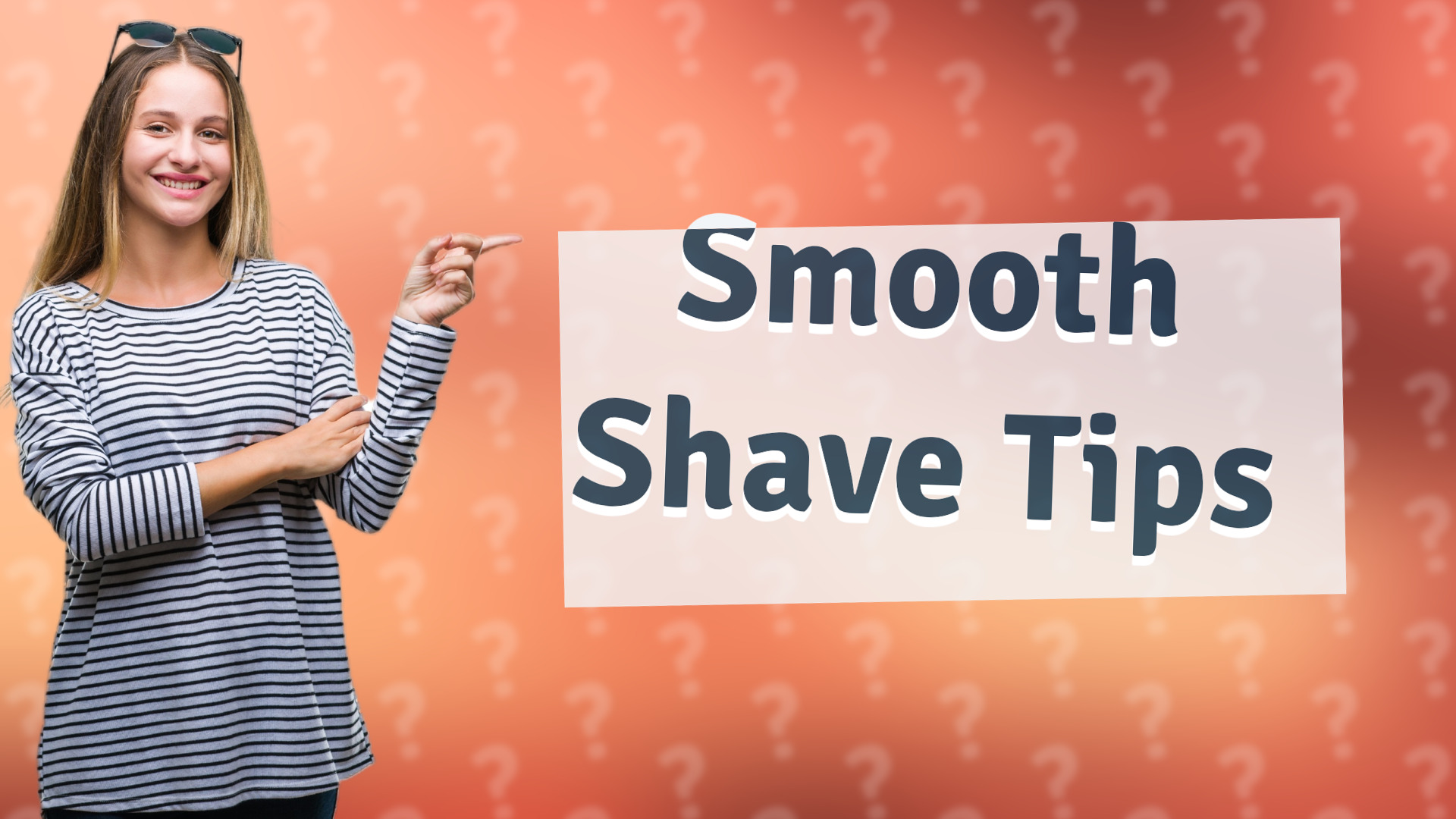 Smooth Shave Tips