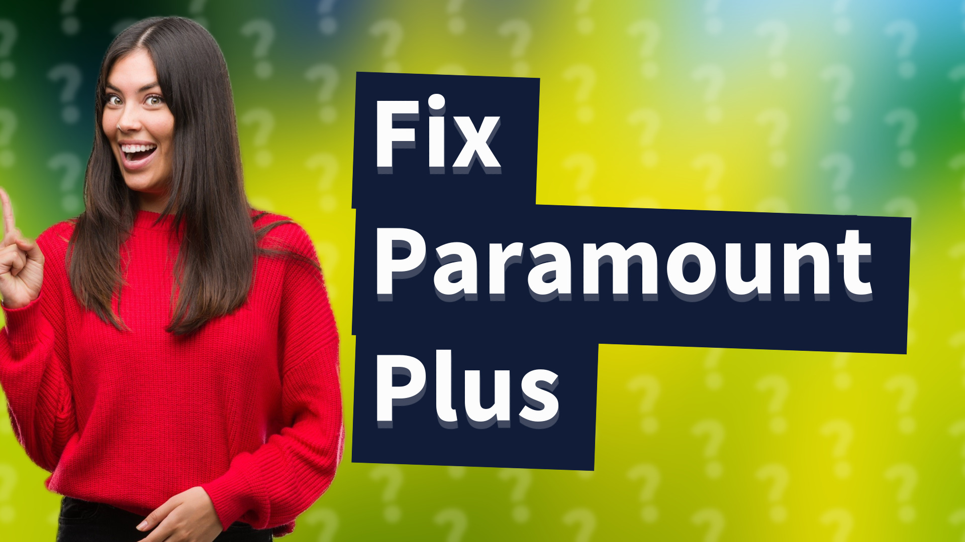 Fix Paramount Plus