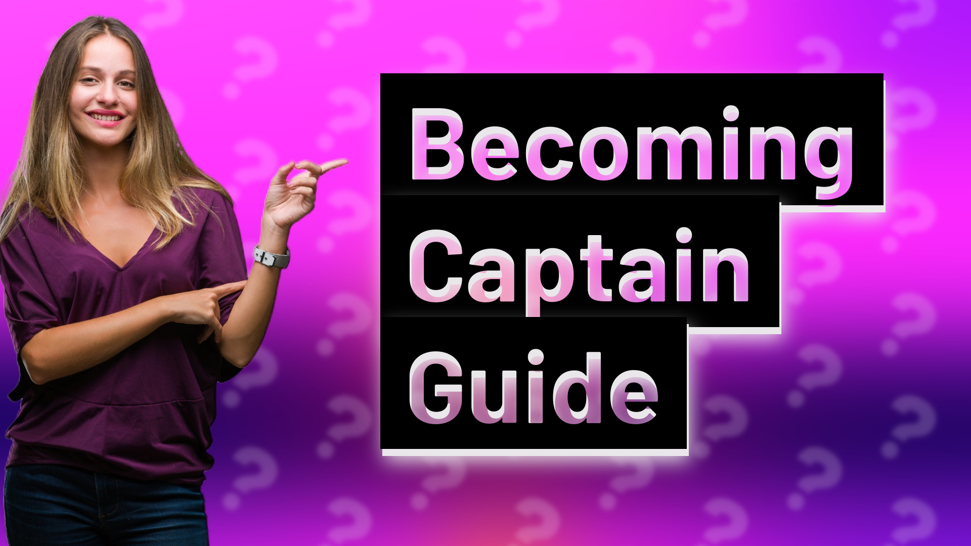 Becoming Captain Guide