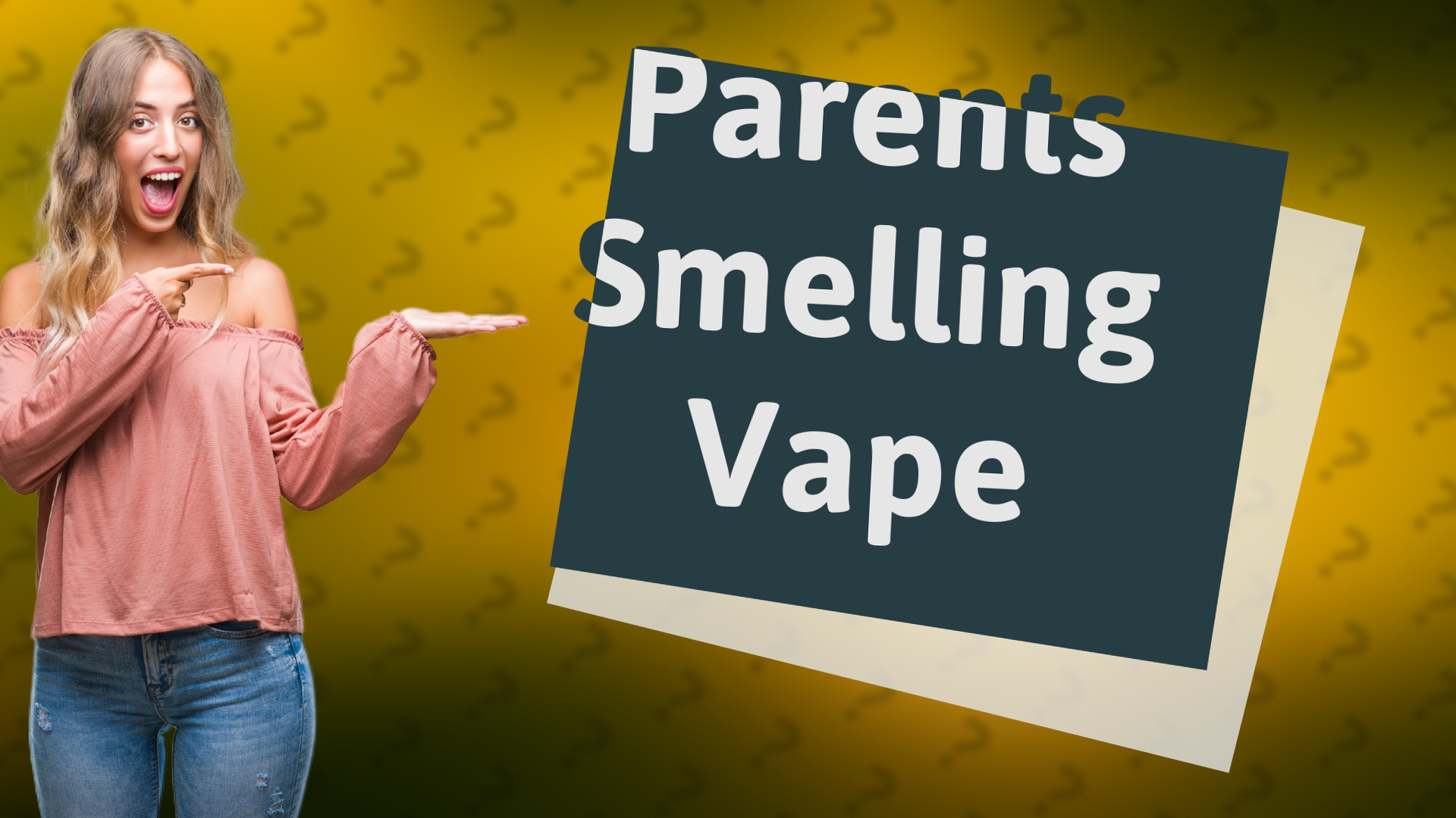 Parents Smelling Vape