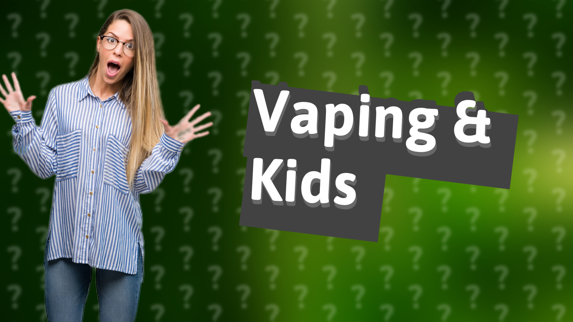 Vaping & Kids